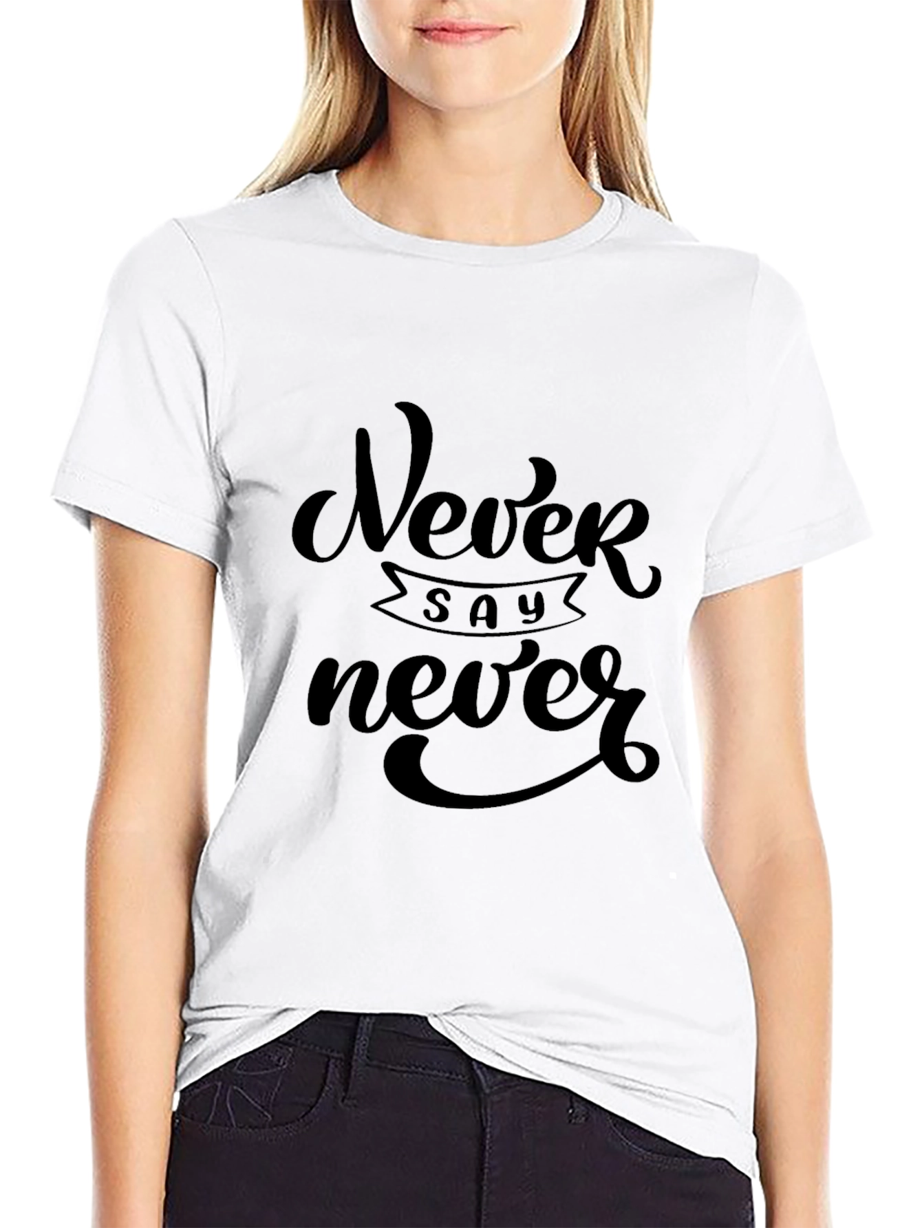 Never Say Never Graphic Tee - Classic Black T-Shirt