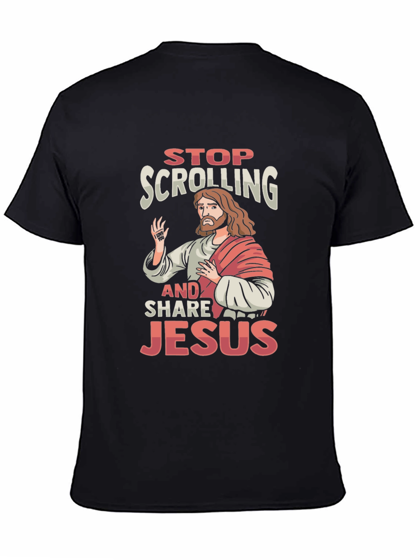 Stop Scrolling and Share Jesus T-Shirt