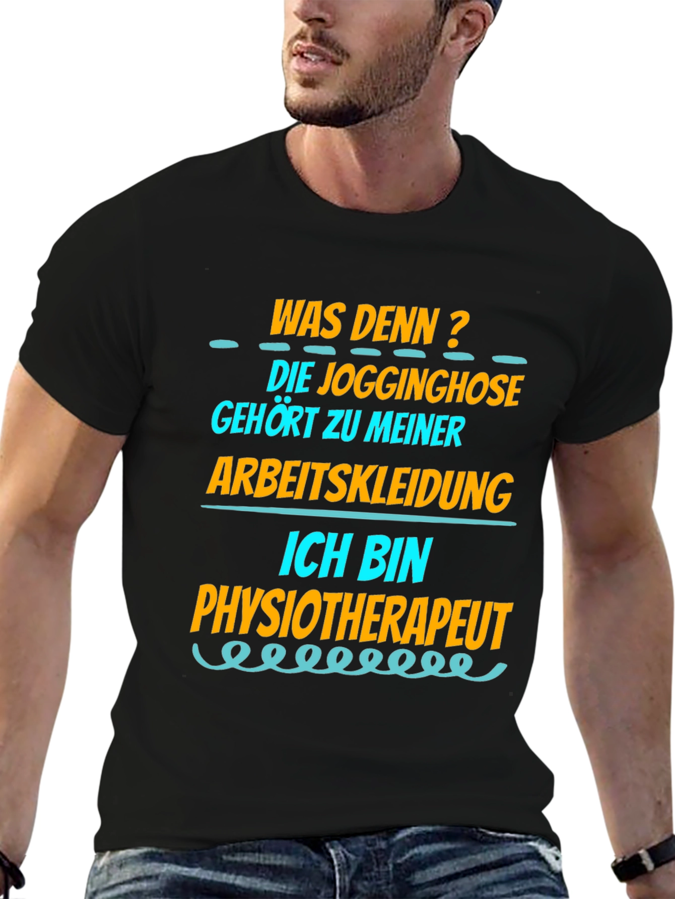 Funny Physiotherapist T-Shirt - Jogginghose Arbeitskleidung