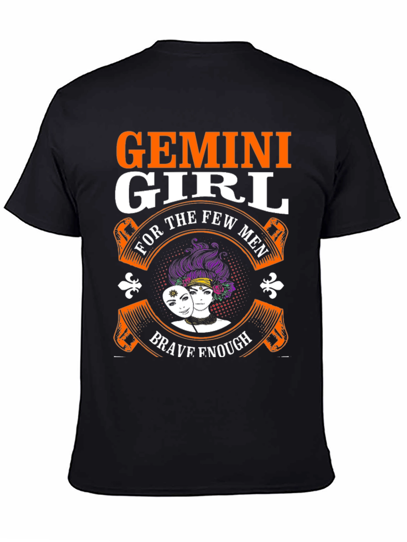 Gemini Girl T-Shirt: Brave Enough Design