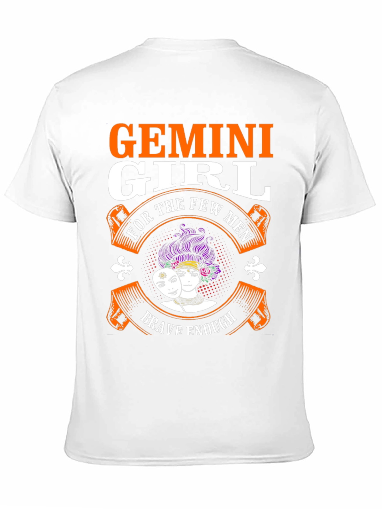 Gemini Girl T-Shirt: Brave Enough Design