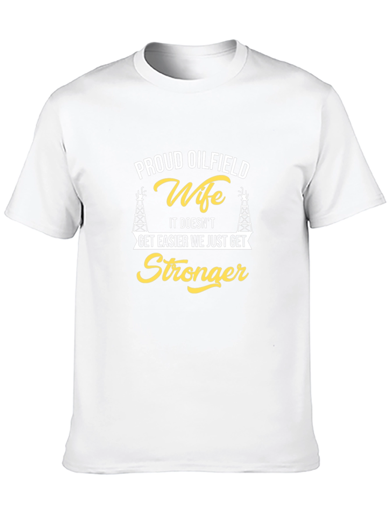 Proud Oilfield Wife T-Shirt