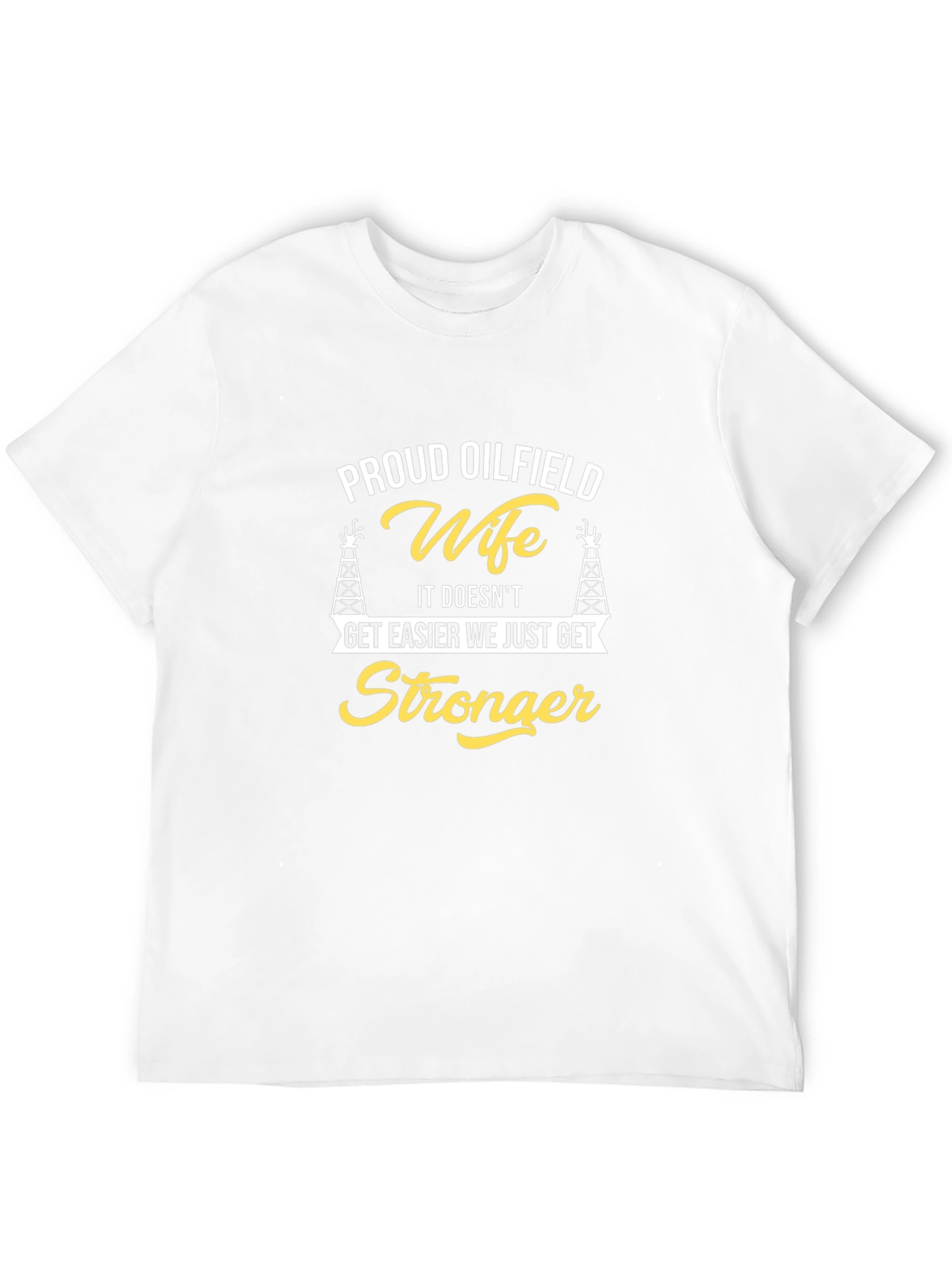 Proud Oilfield Wife T-Shirt