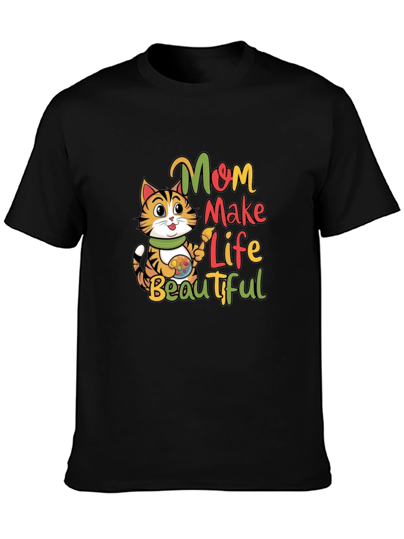 Mom Make Life Beautiful Cat T-Shirt