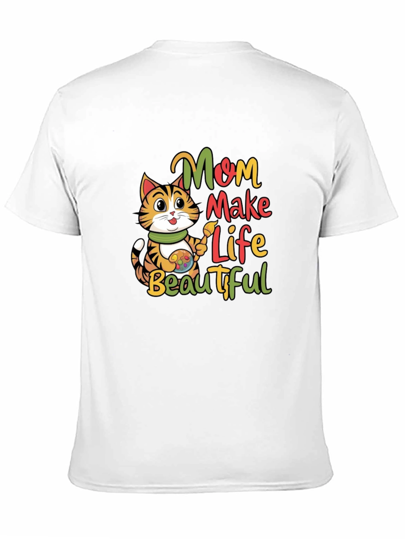 Mom Make Life Beautiful Cat T-Shirt