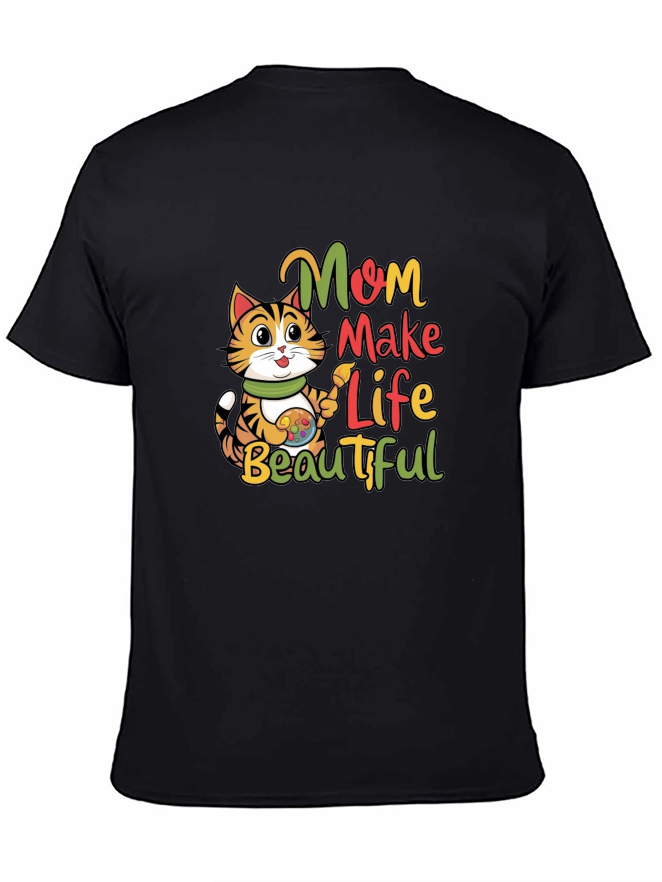 Mom Make Life Beautiful Cat T-Shirt