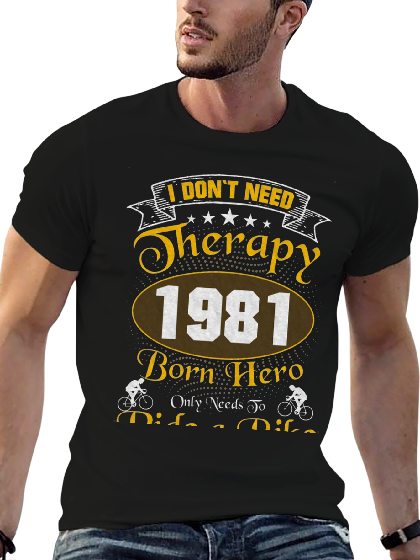 Therapy Bike Ride 1981 Born Hero Black T-Shirt