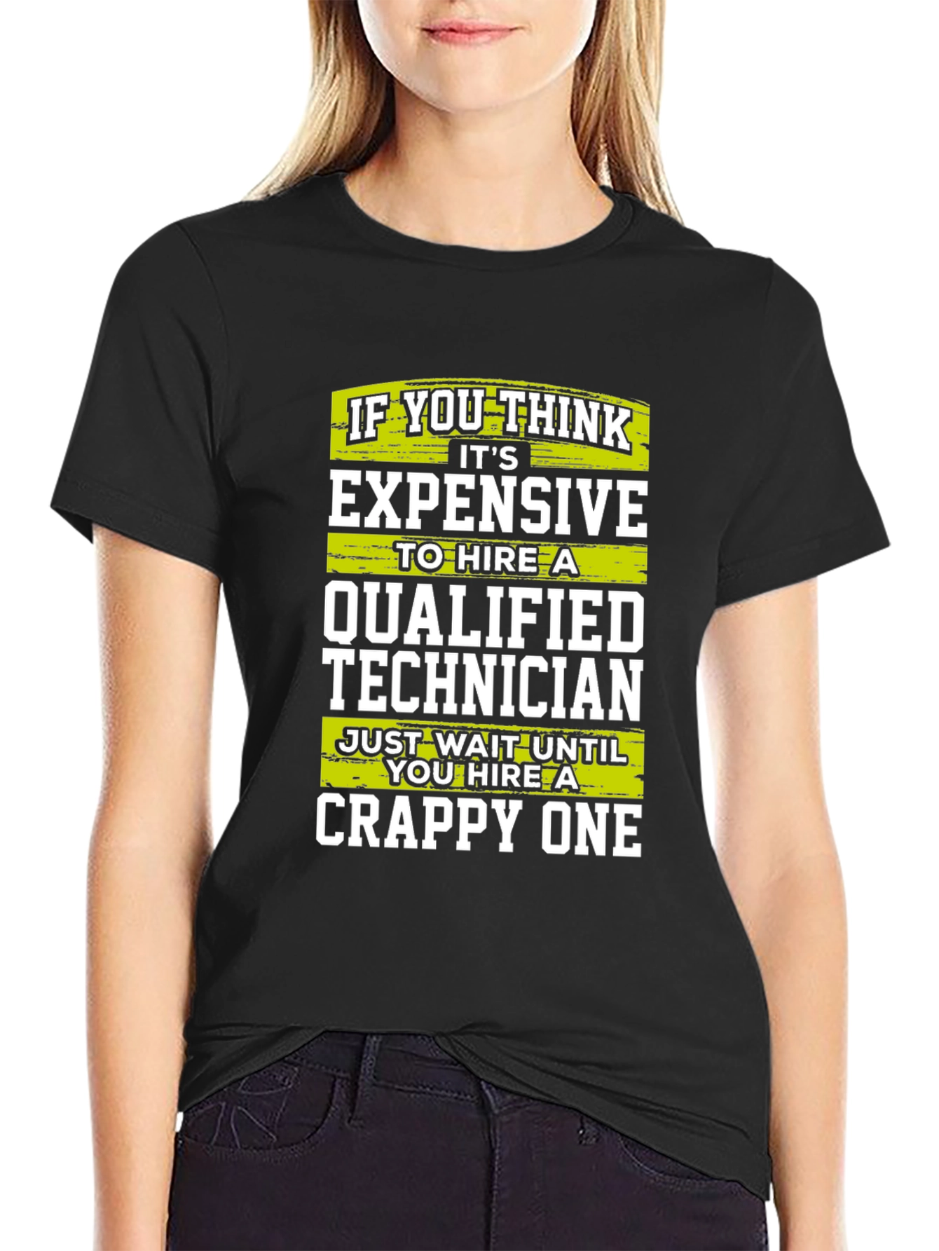 Funny Technician T-Shirt - Qualified vs Crappy