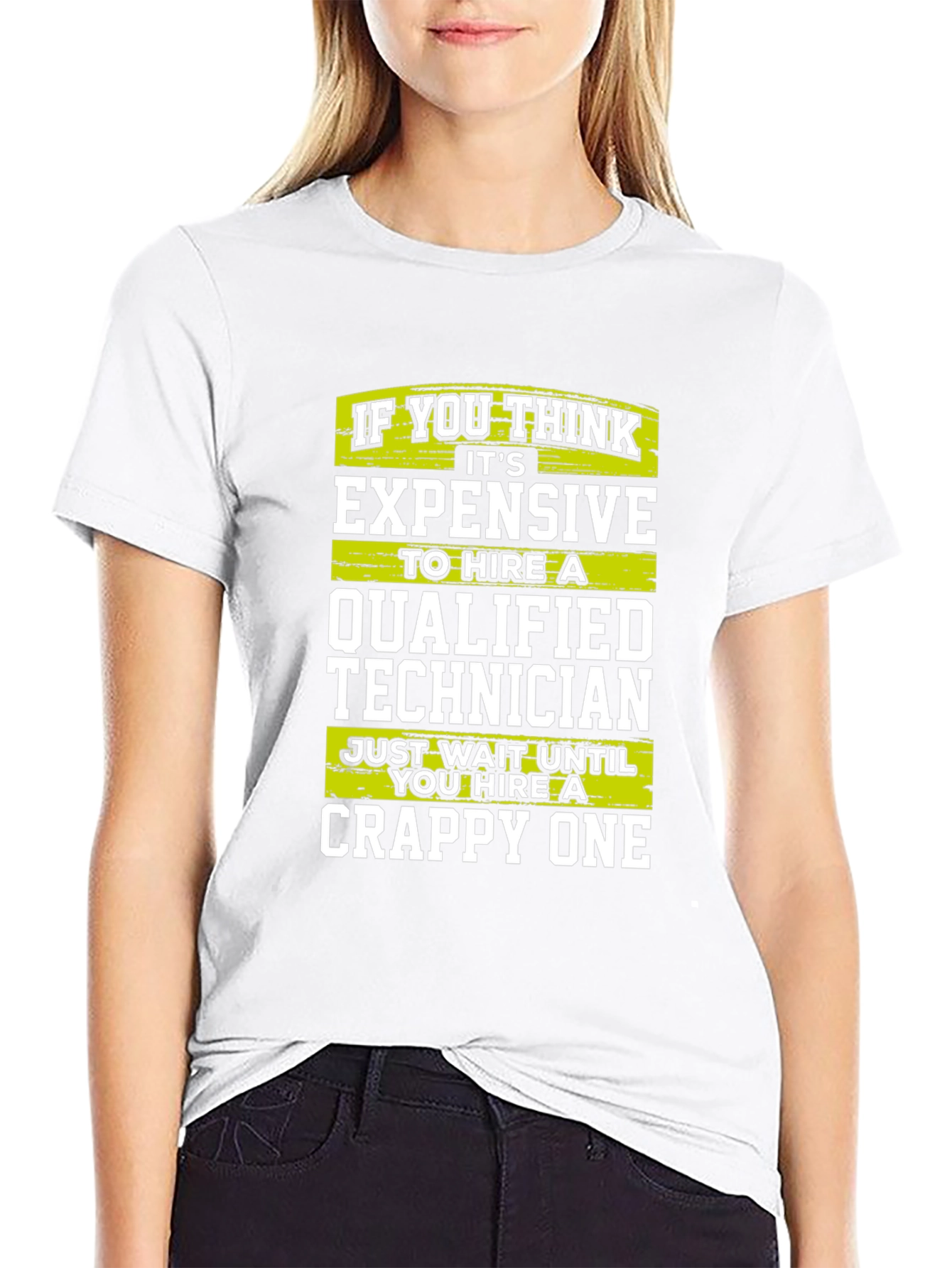 Funny Technician T-Shirt - Qualified vs Crappy