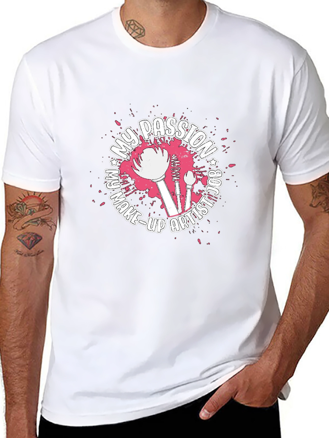My Passion Is Make-Up Artist Graphic T-Shirt