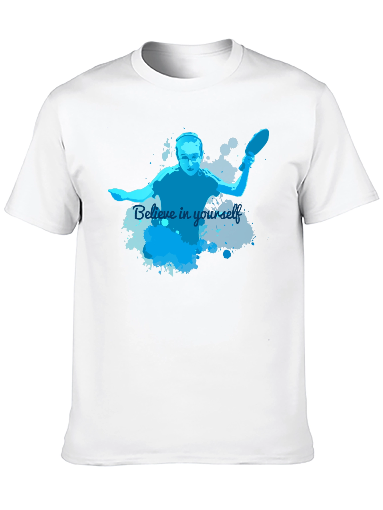 Believe In Yourself Table Tennis Player T-Shirt
