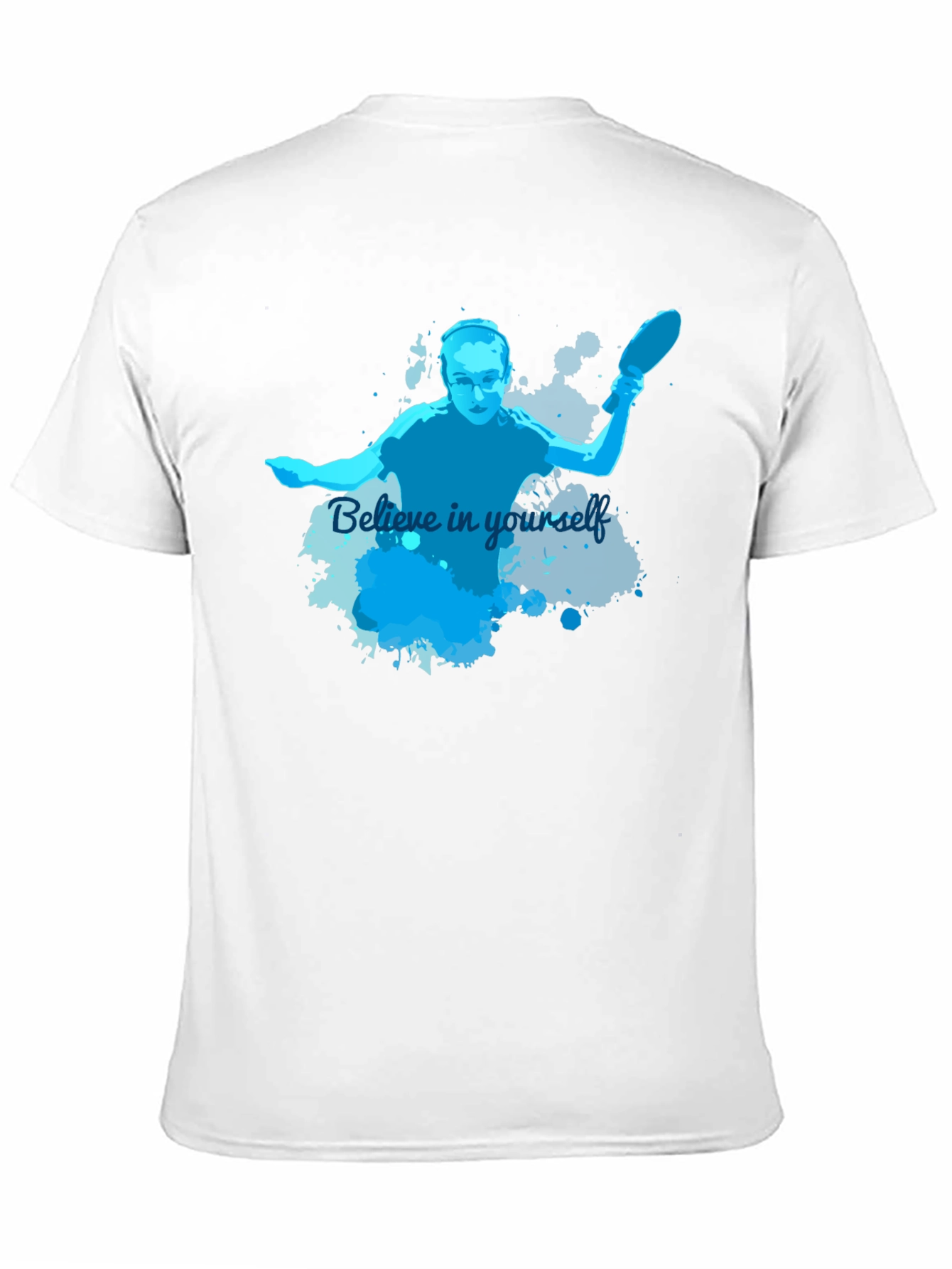 Believe In Yourself Table Tennis Player T-Shirt