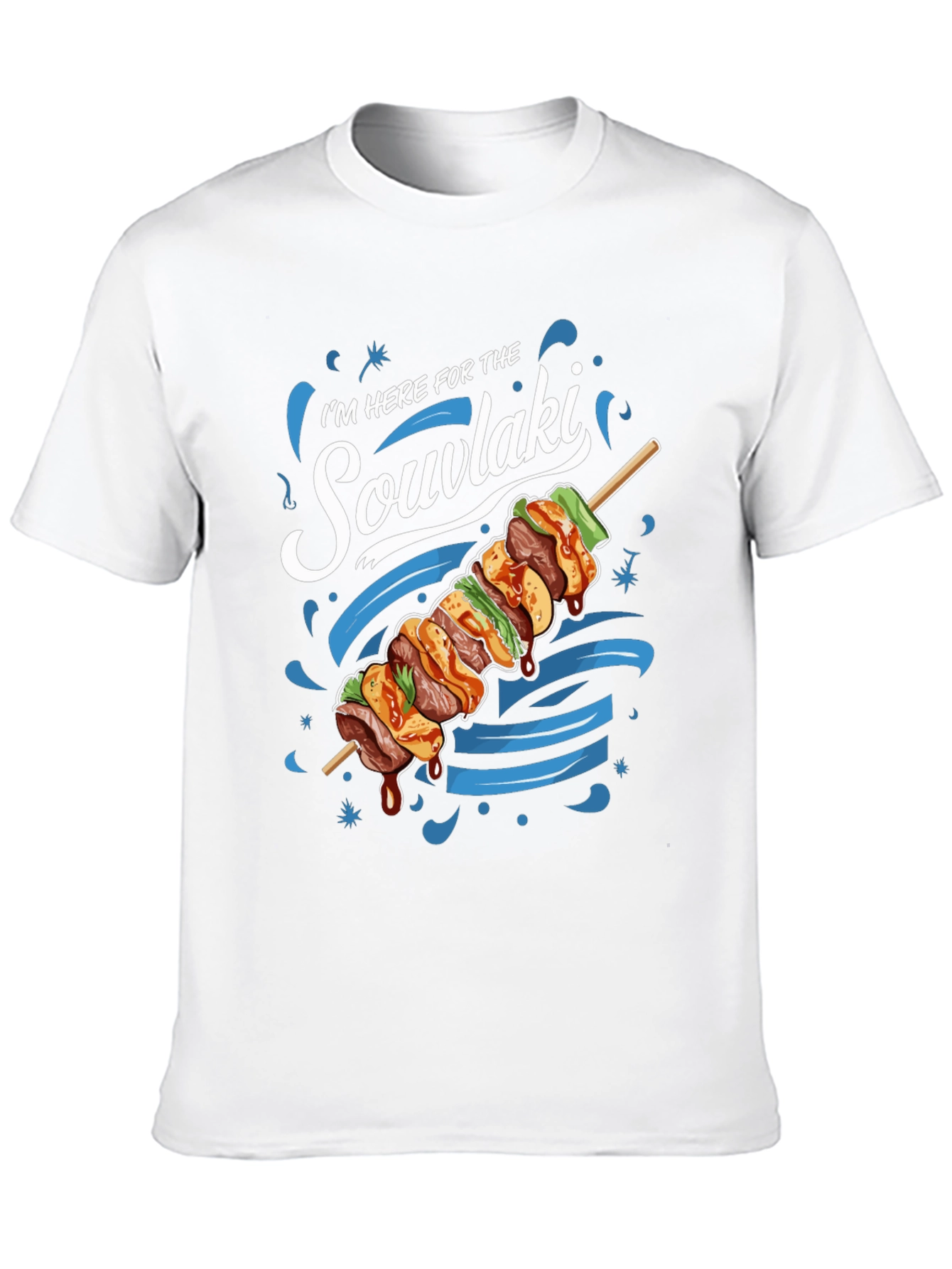 Souvlaki T-Shirt: Here for the Food!