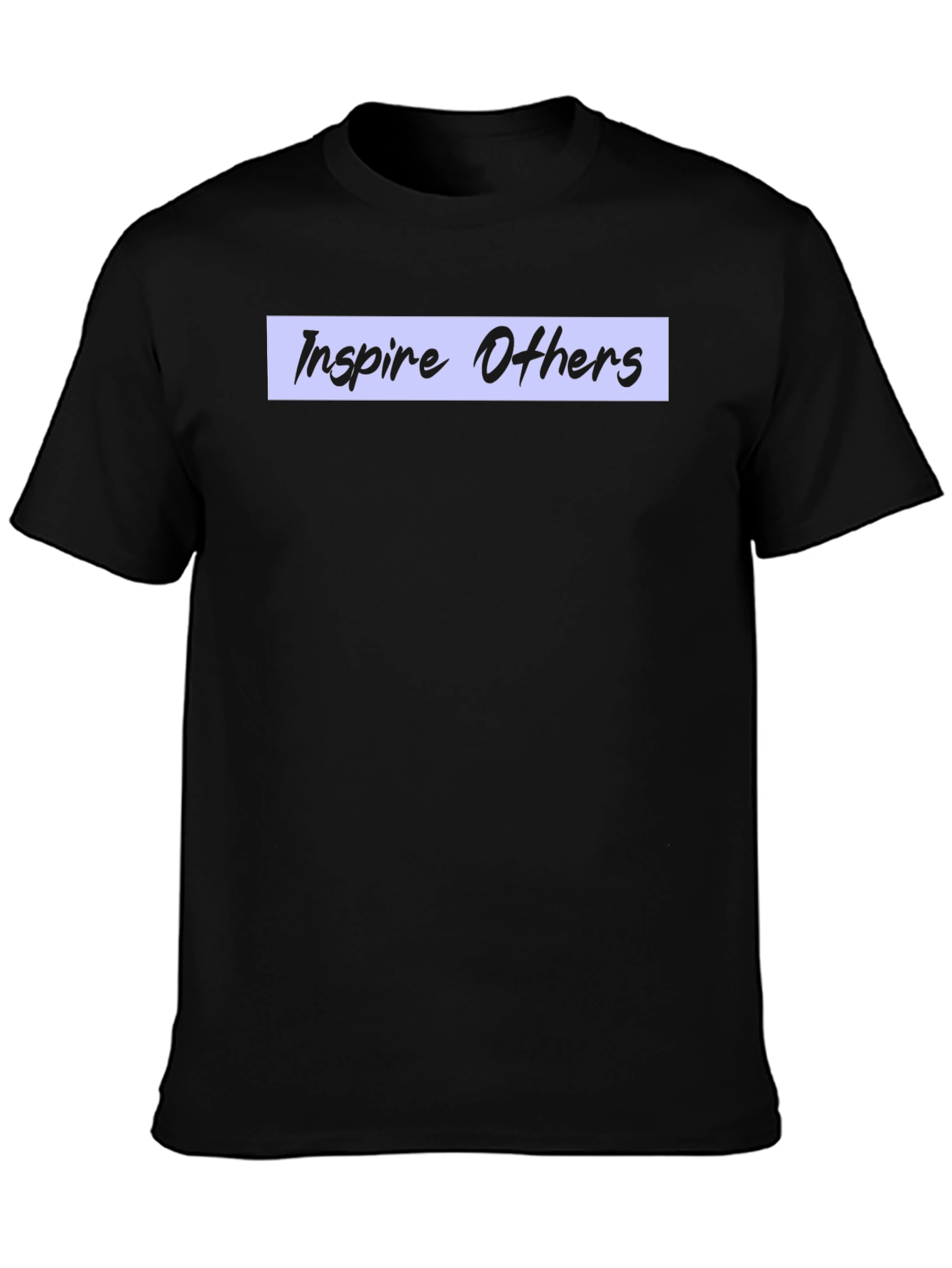 Inspire Others T-Shirt - Motivational Tee