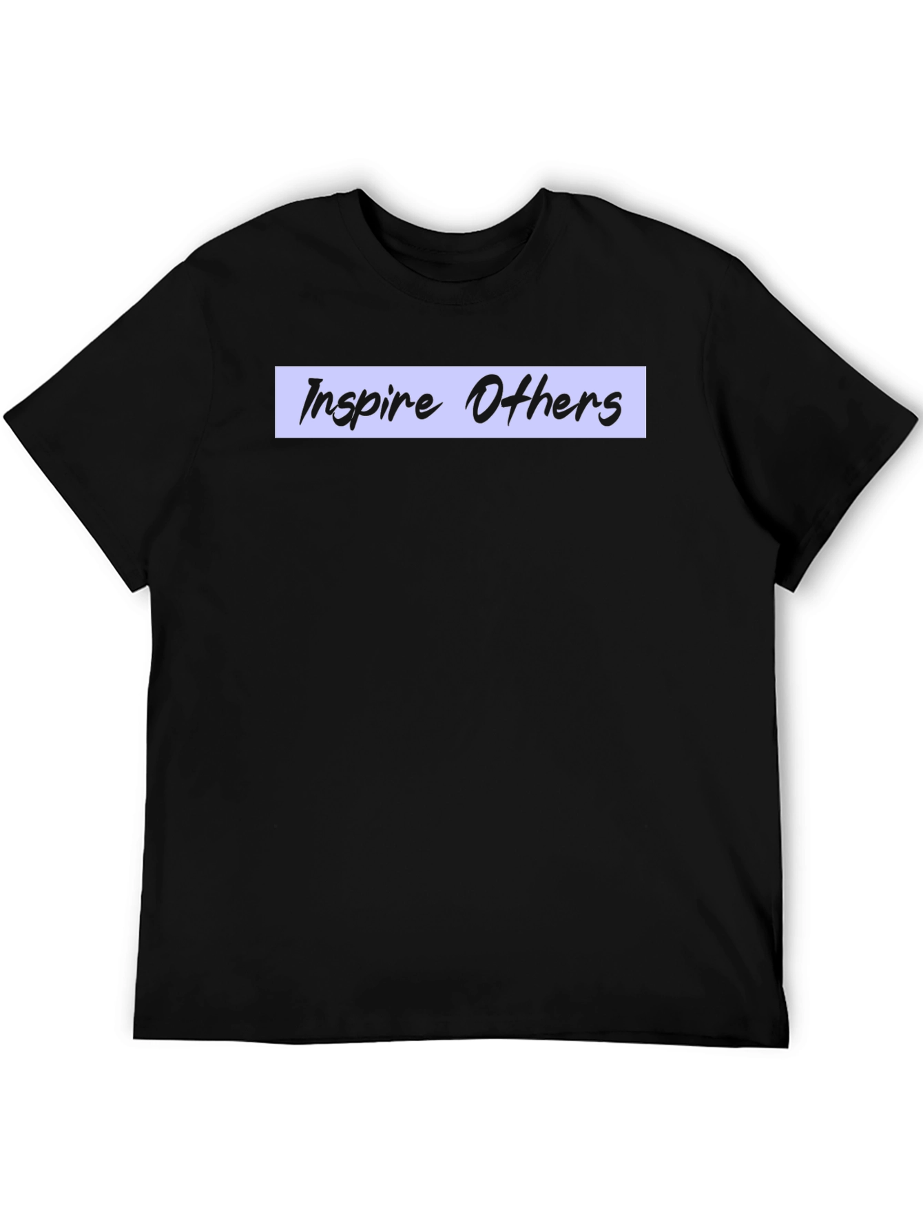 Inspire Others T-Shirt - Motivational Tee