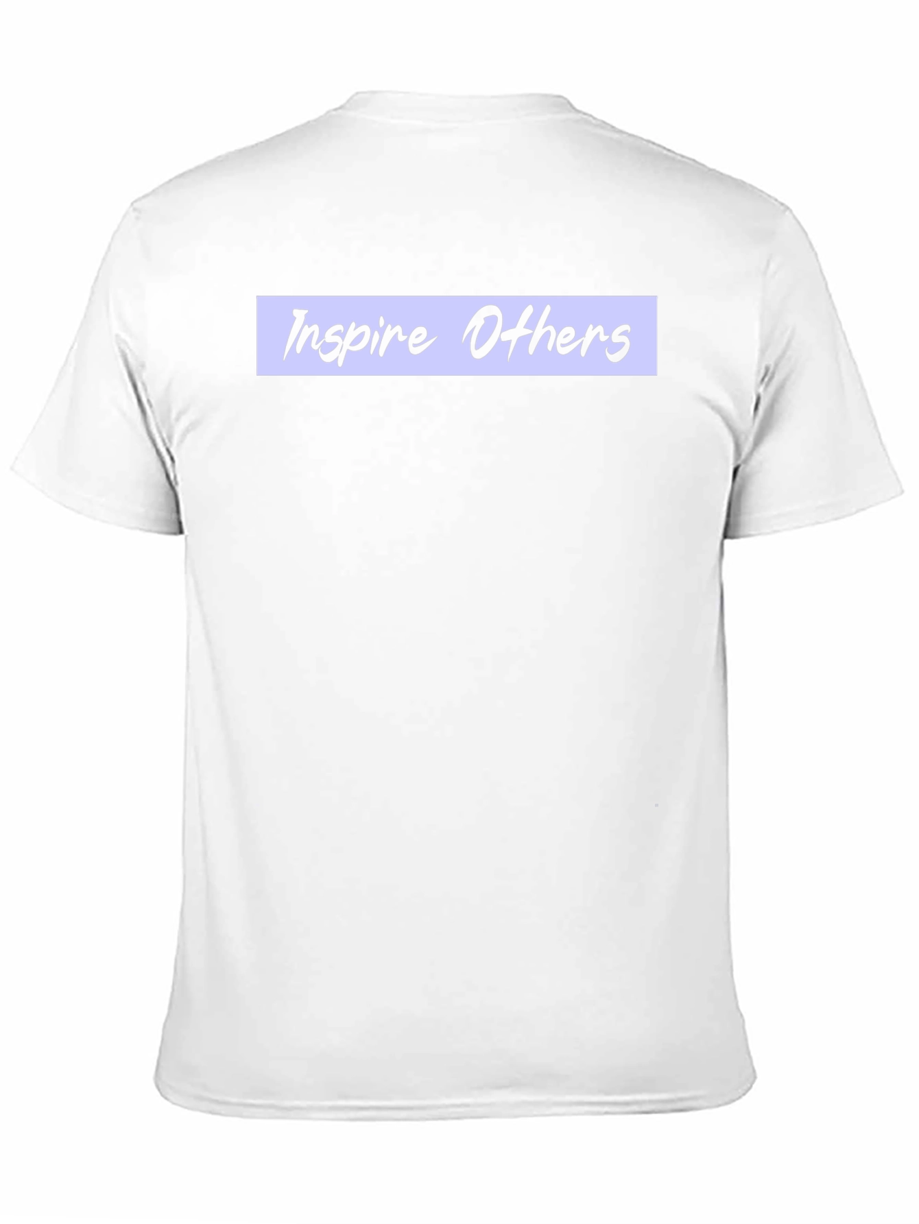 Inspire Others T-Shirt - Motivational Tee