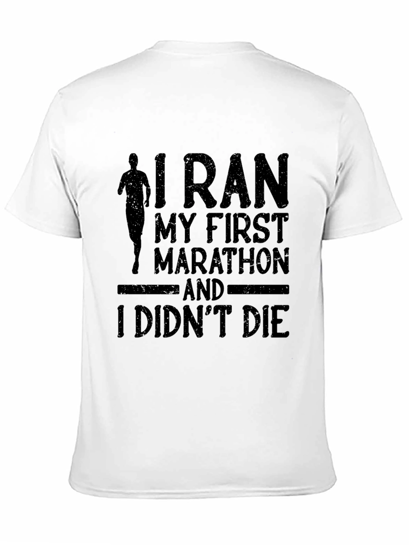 I Ran My First Marathon T-Shirt