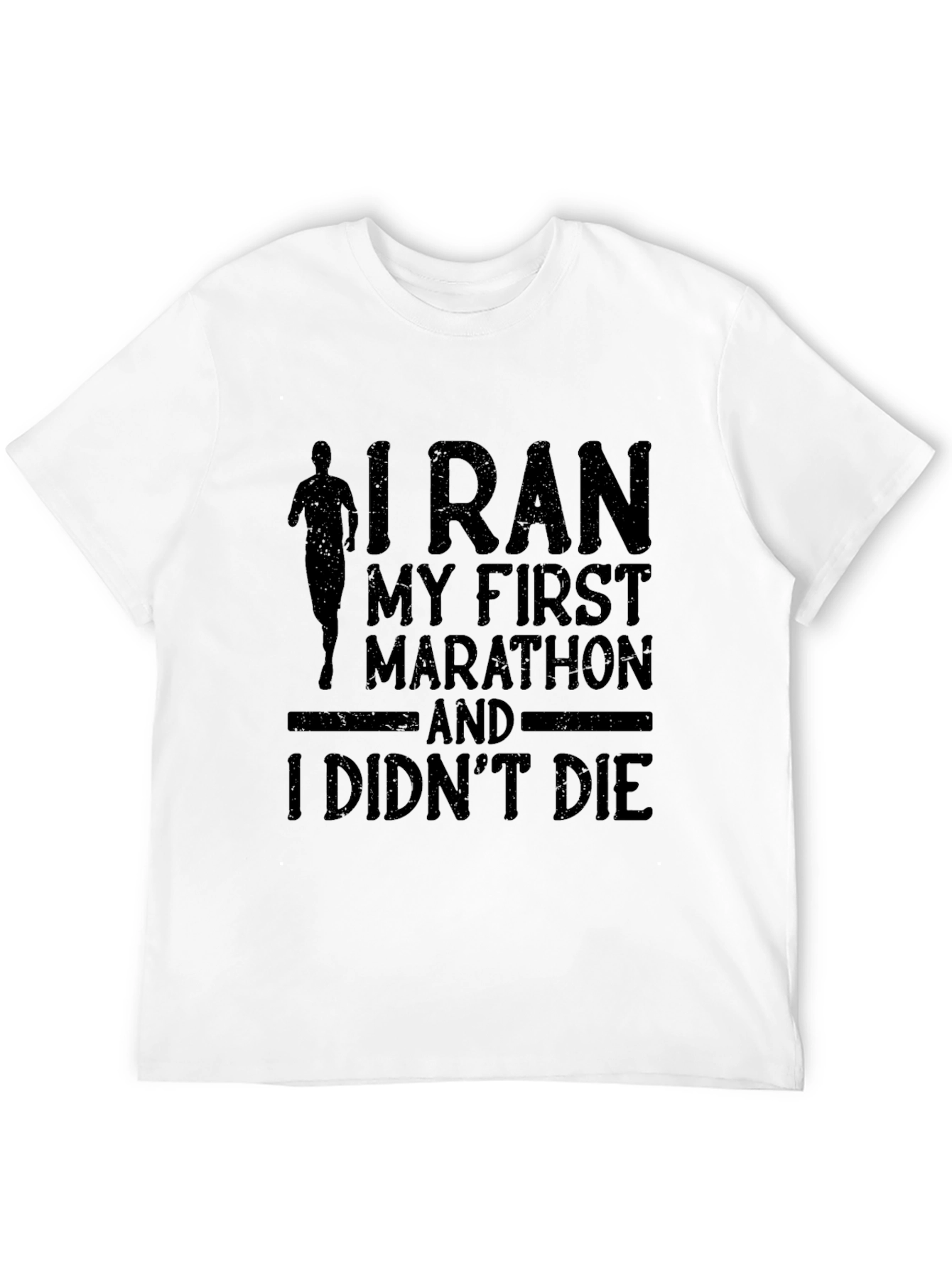 I Ran My First Marathon T-Shirt