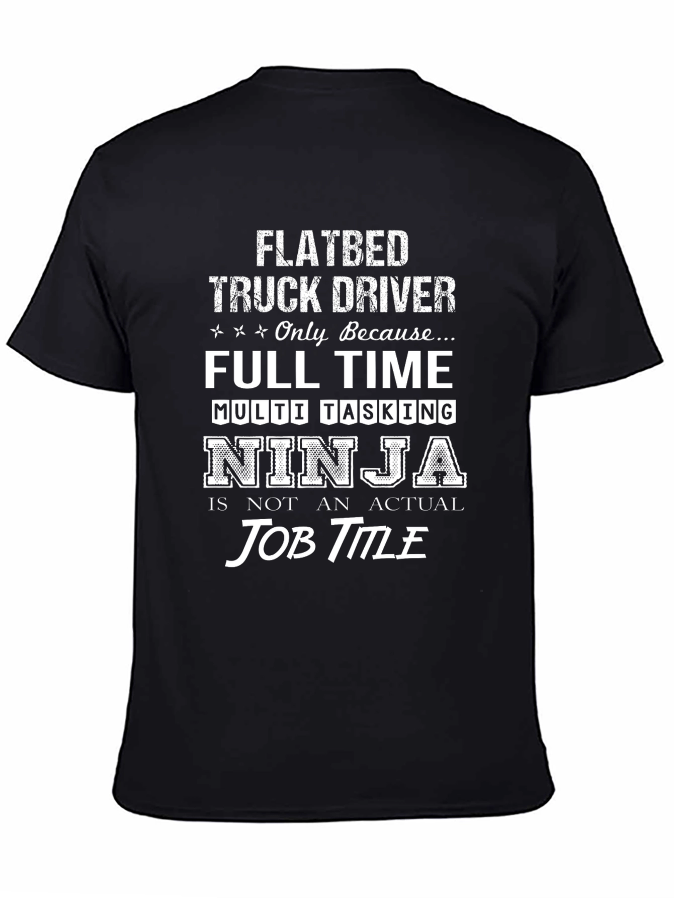 Flatbed Truck Driver Ninja T-Shirt