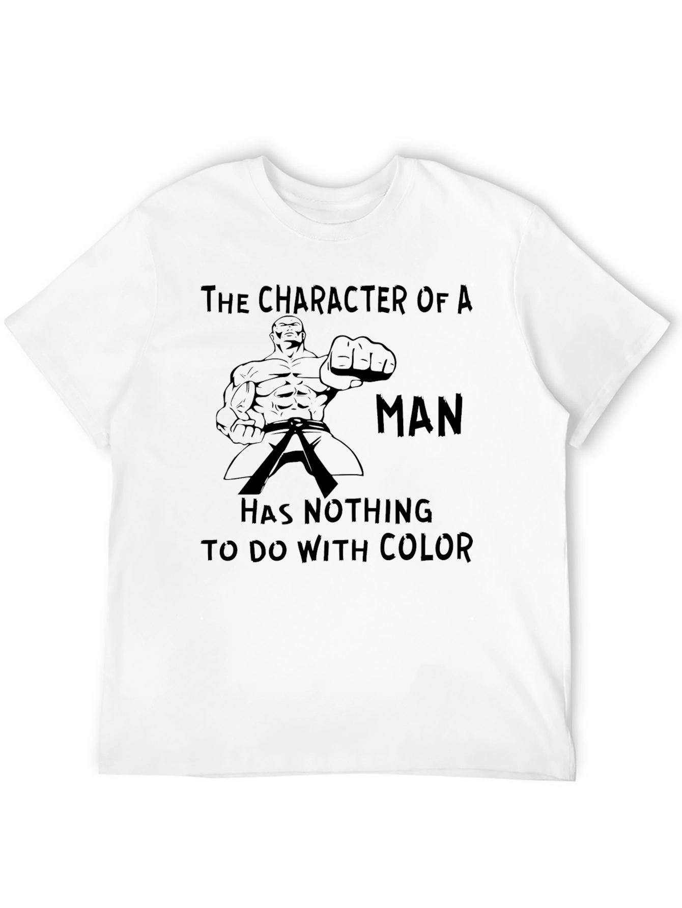 Character of a Man T-Shirt