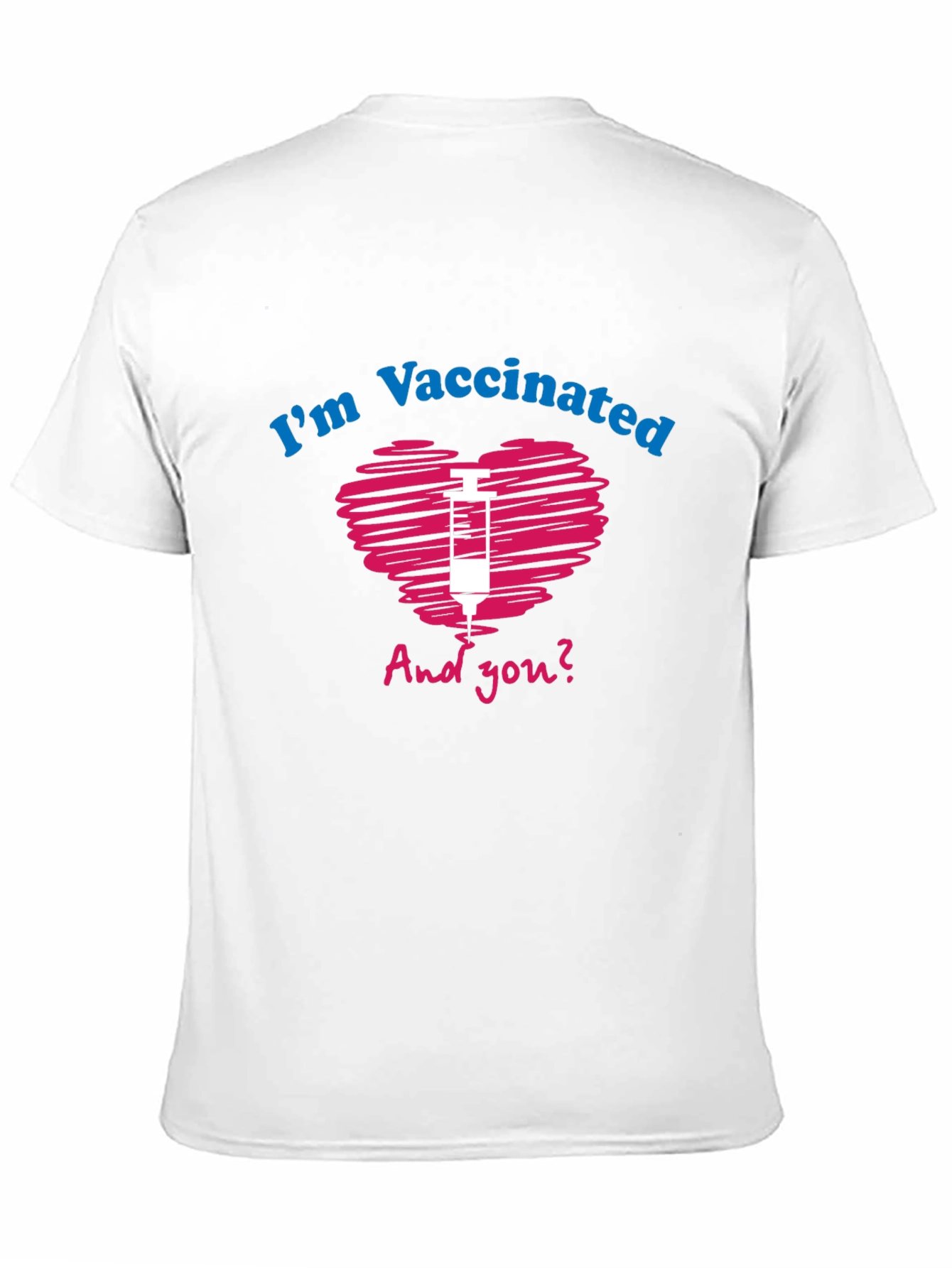 Im Vaccinated T-Shirt