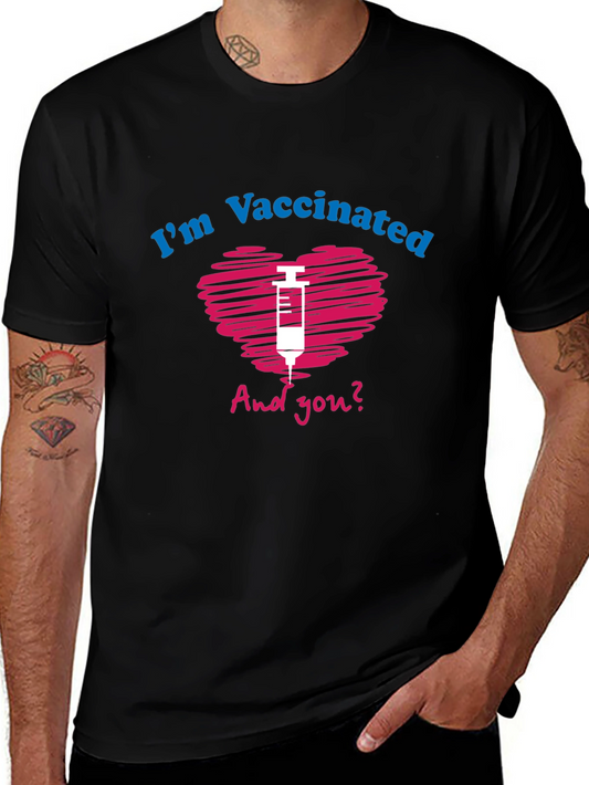 Im Vaccinated T-Shirt