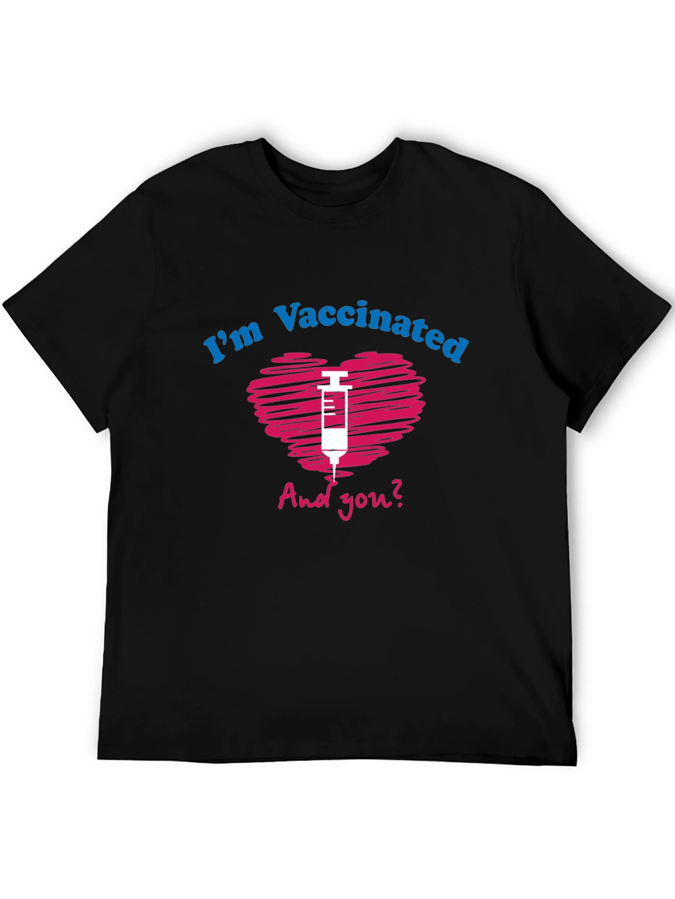 Im Vaccinated T-Shirt
