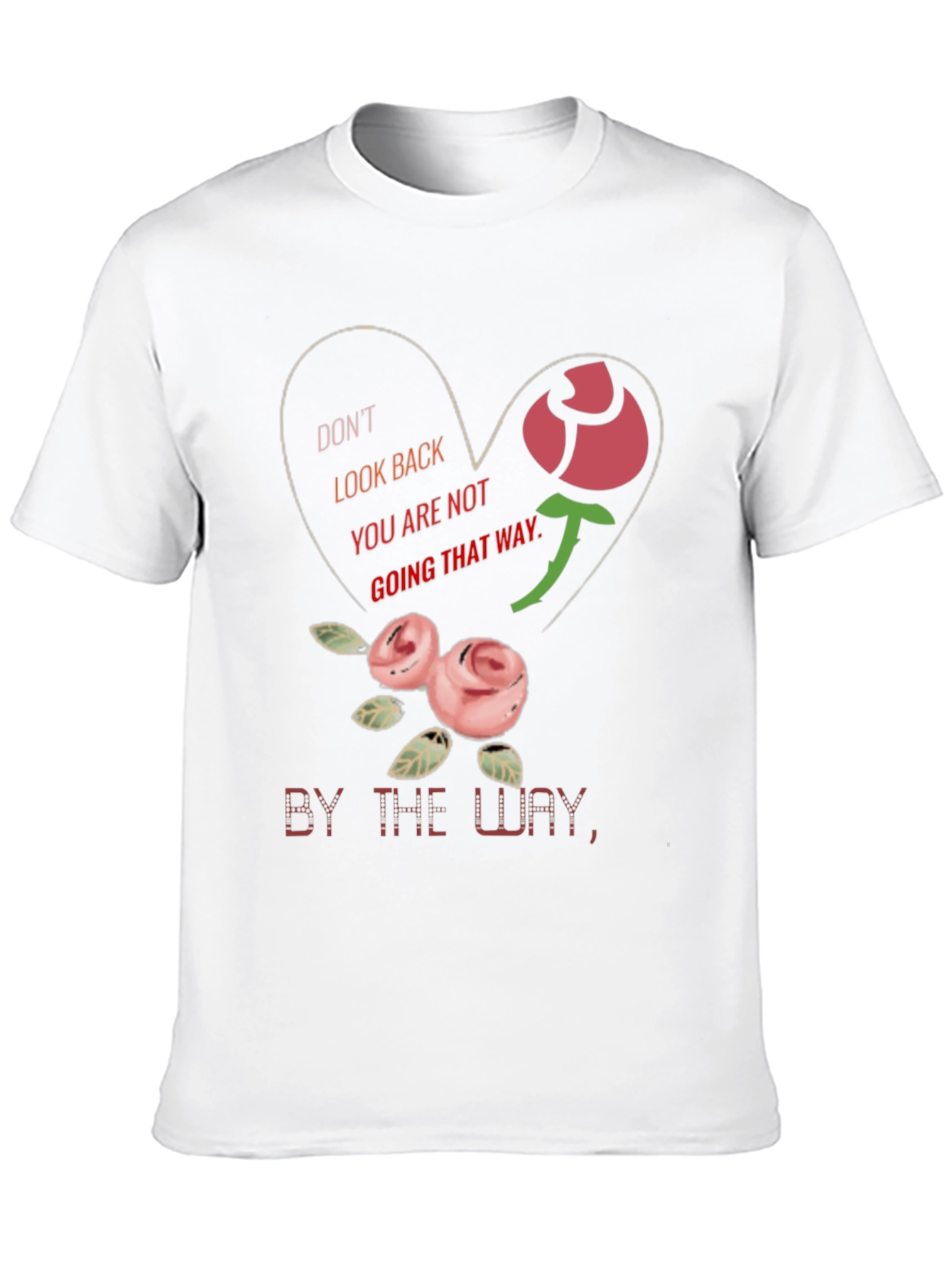 Dont Look Back Graphic Tee