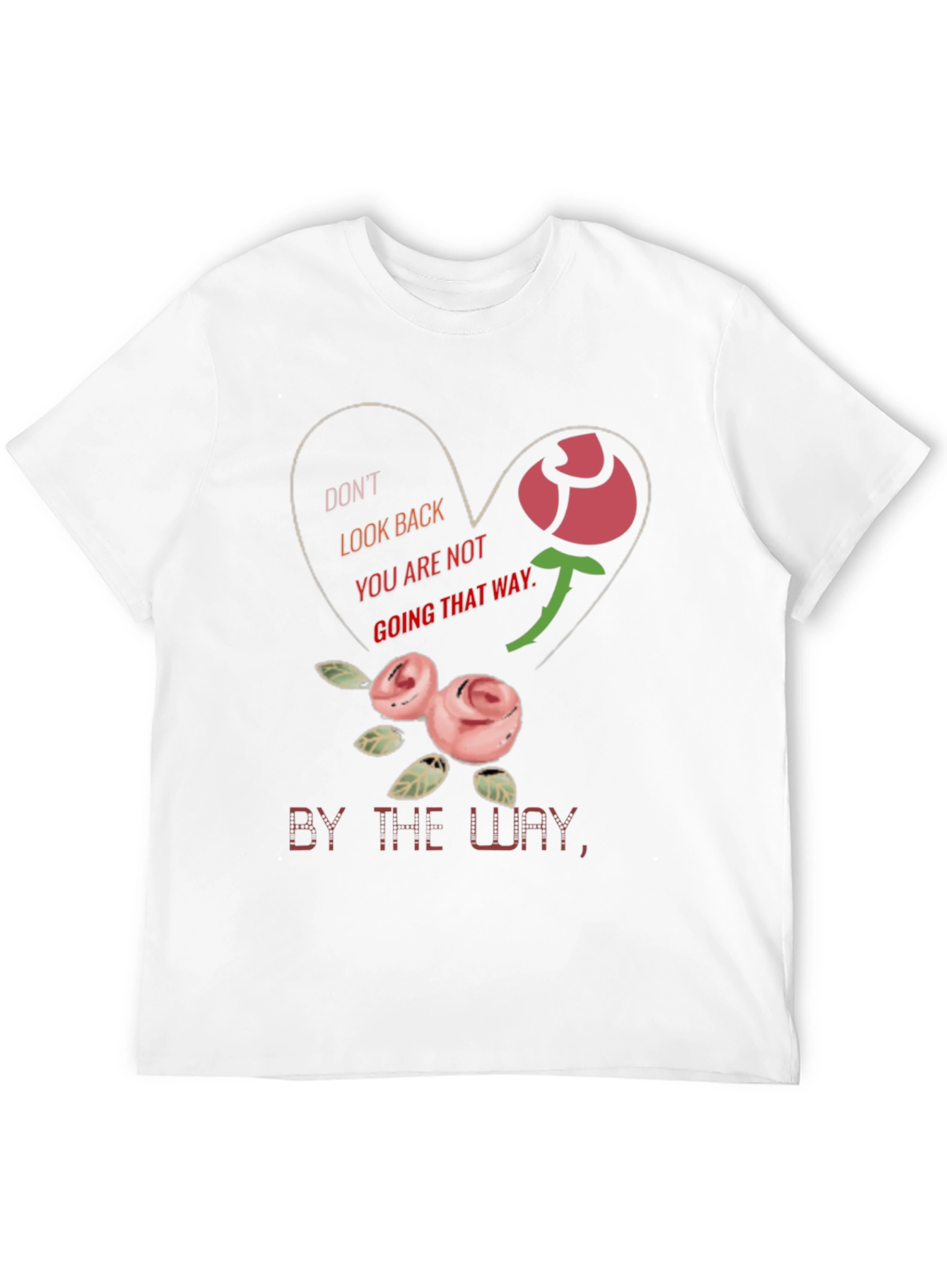 Dont Look Back Graphic Tee