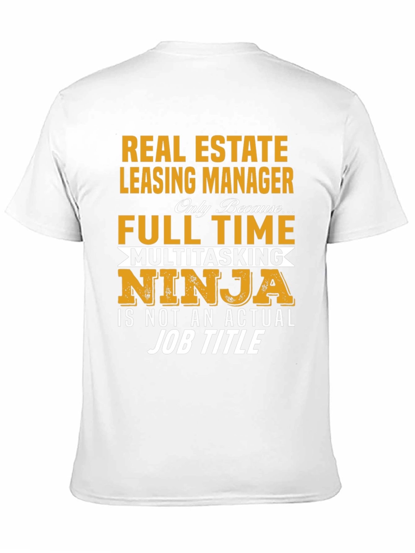 Real Estate Leasing Manager T-Shirt