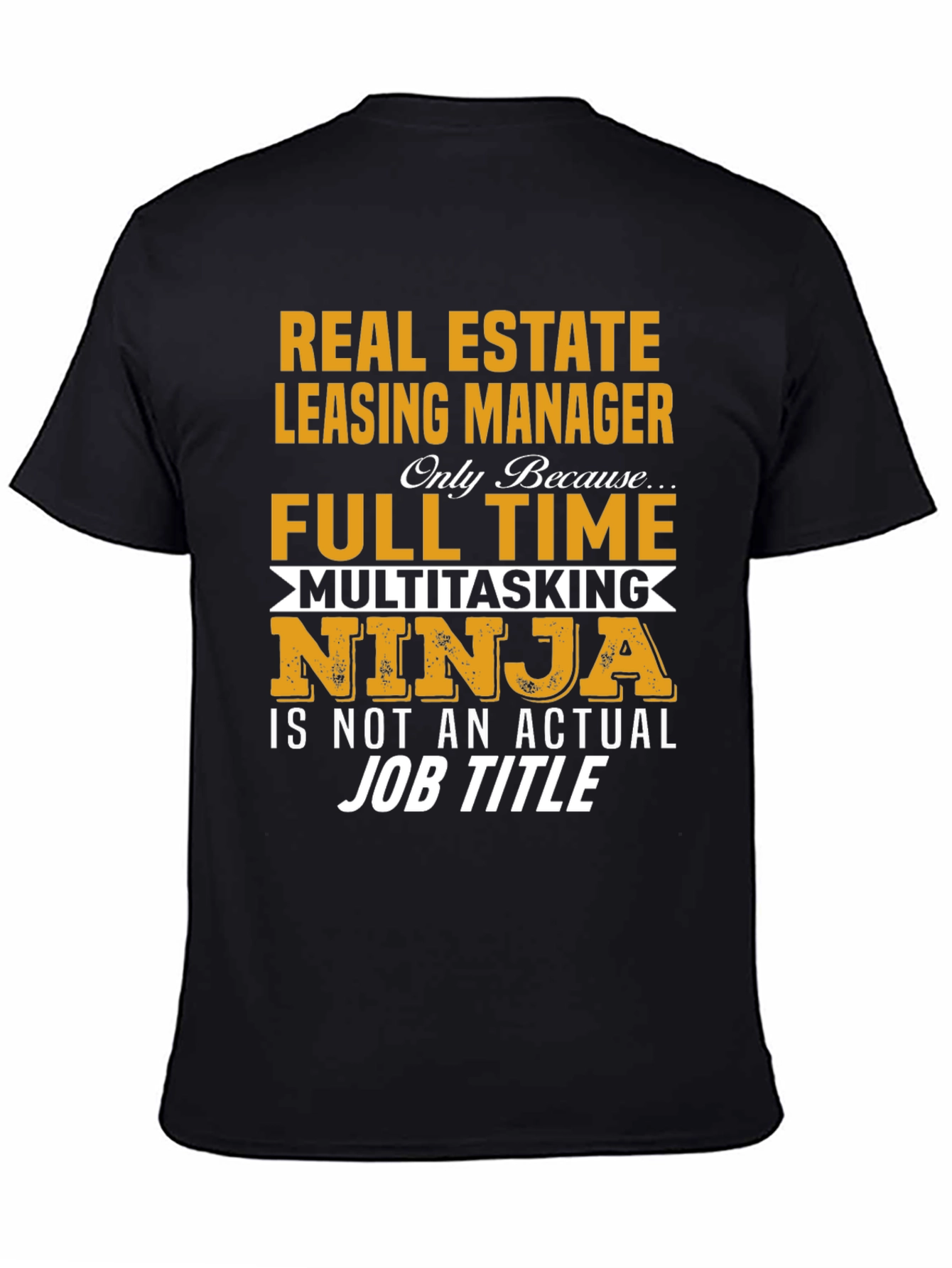 Real Estate Leasing Manager T-Shirt