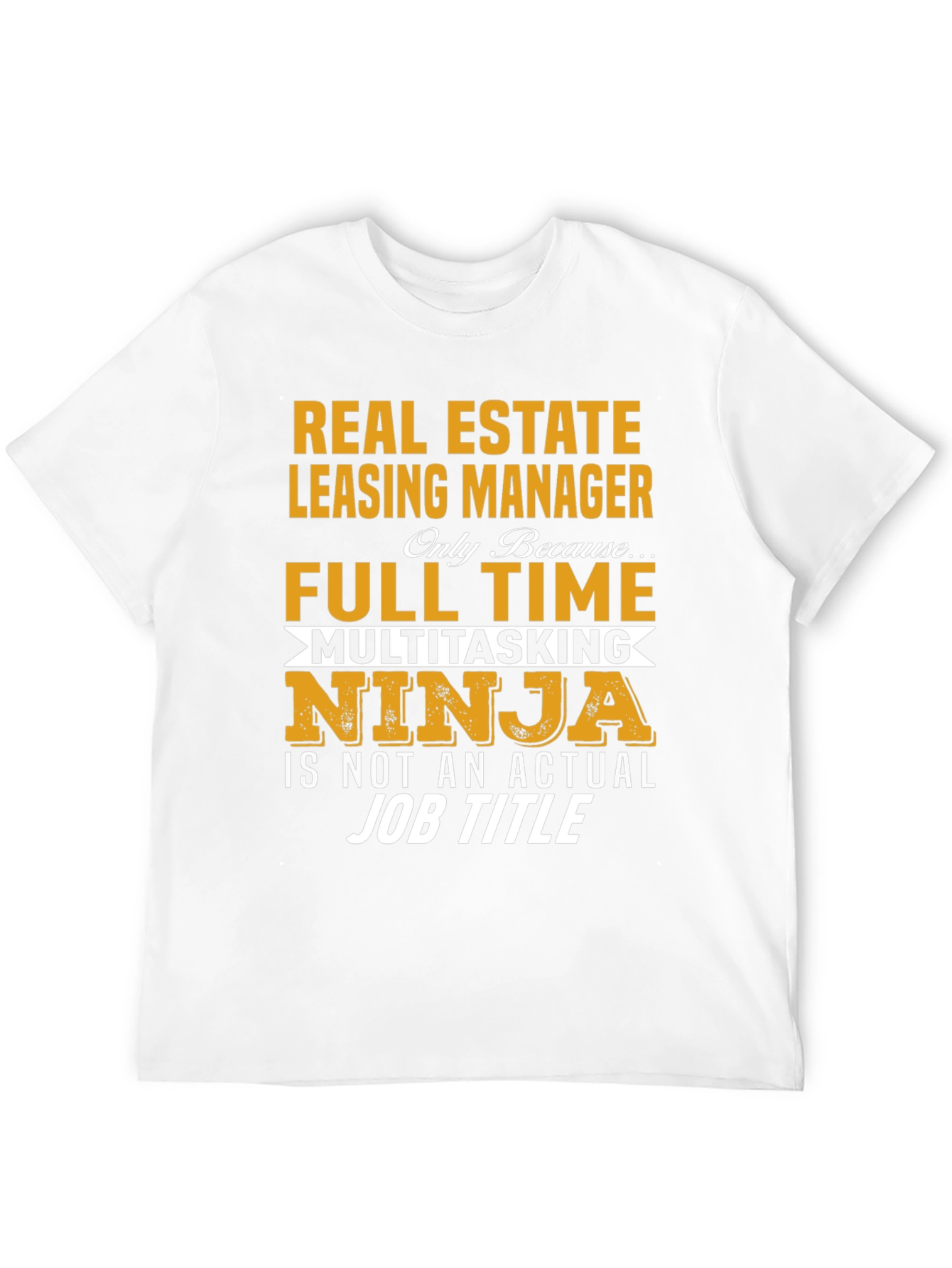 Real Estate Leasing Manager T-Shirt