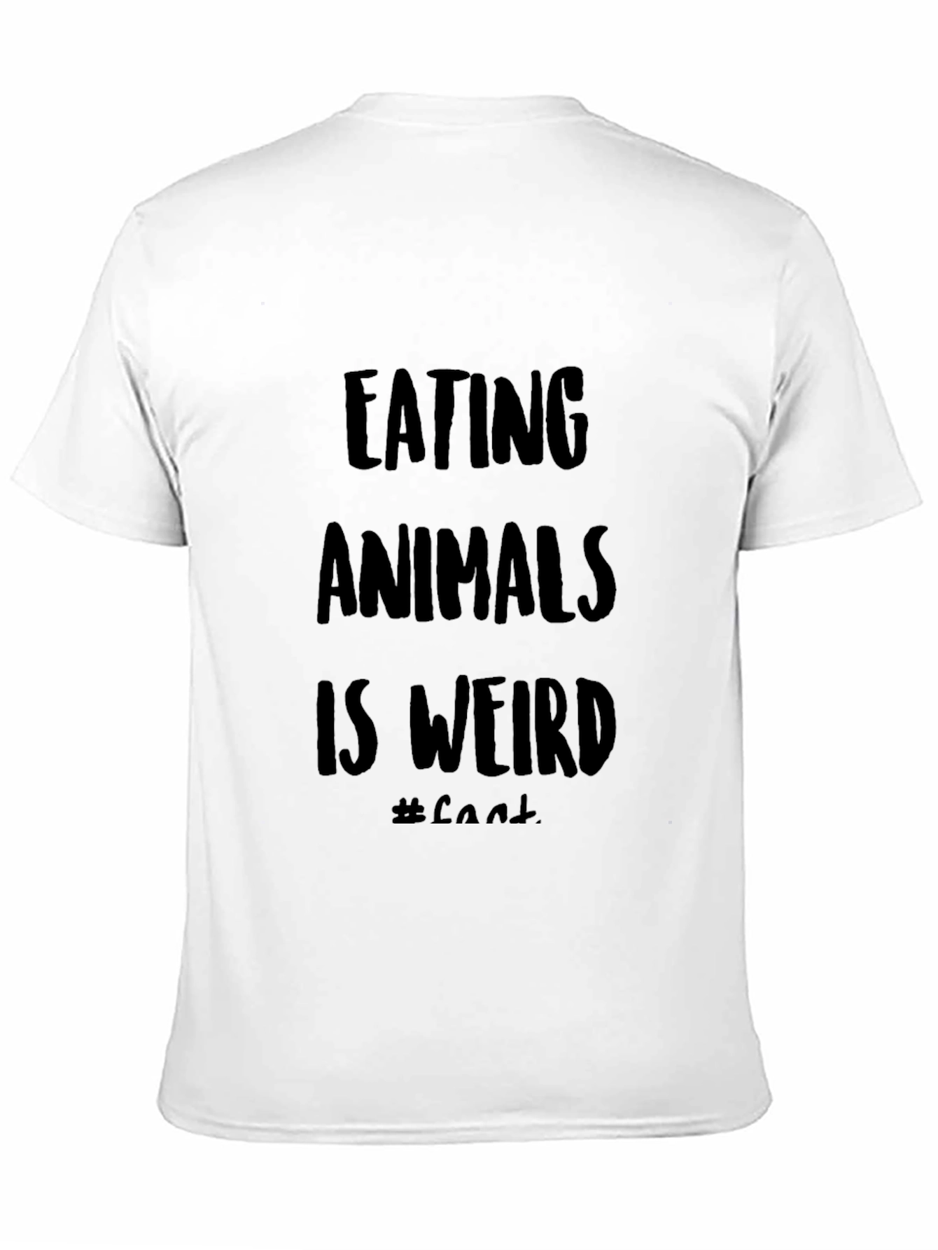 Eating Animals Is Weird T-Shirt - Vegan Lifestyle