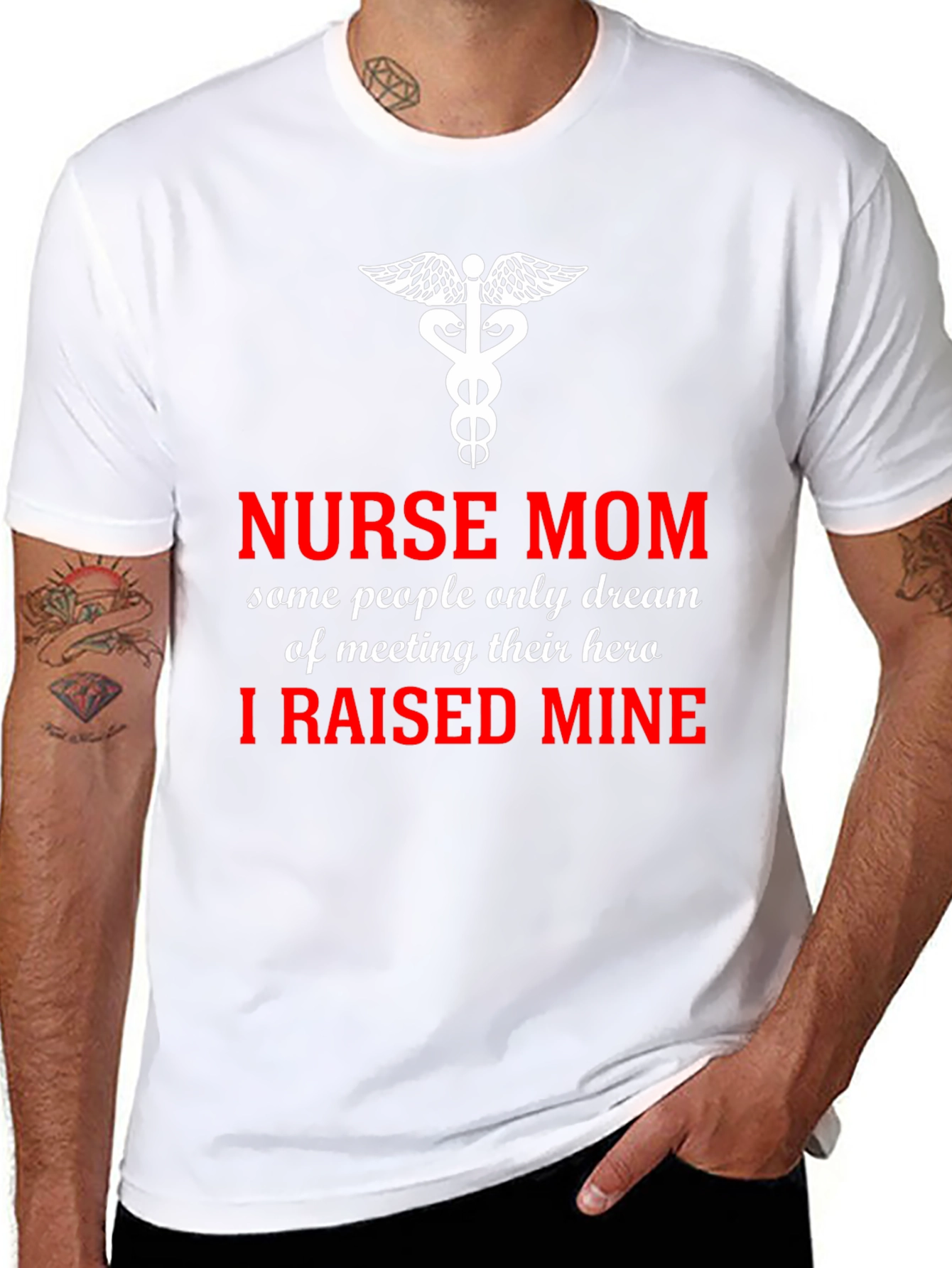 Nurse Mom Hero T-Shirt - I Raised Mine!
