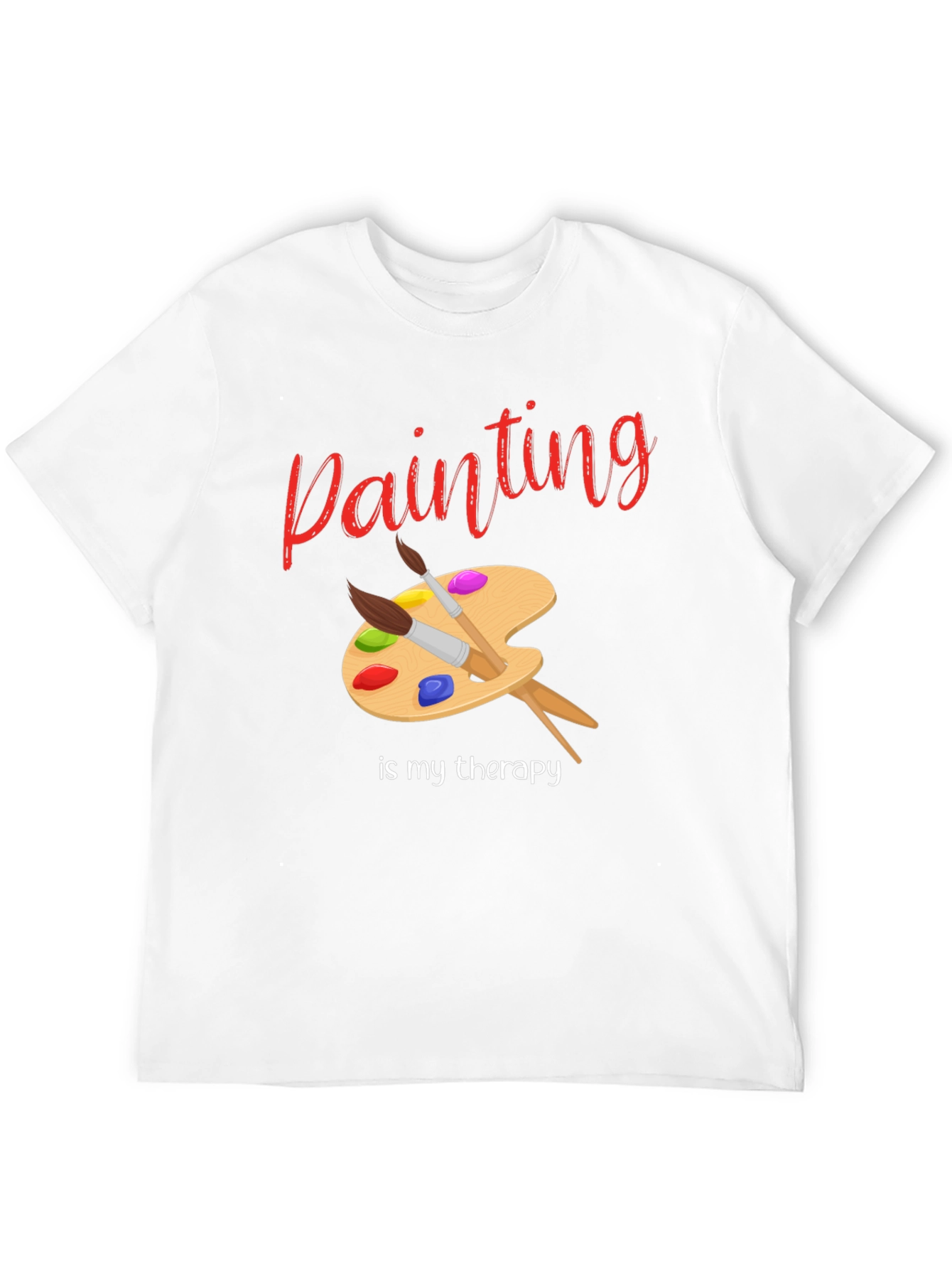 Painting Is My Therapy T-Shirt - Artist Palette Design