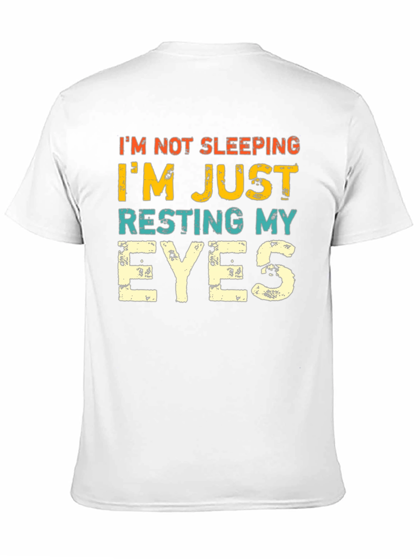 Resting My Eyes Funny Graphic Tee