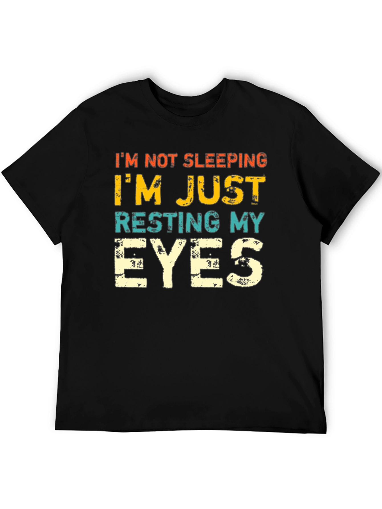 Resting My Eyes Funny Graphic Tee