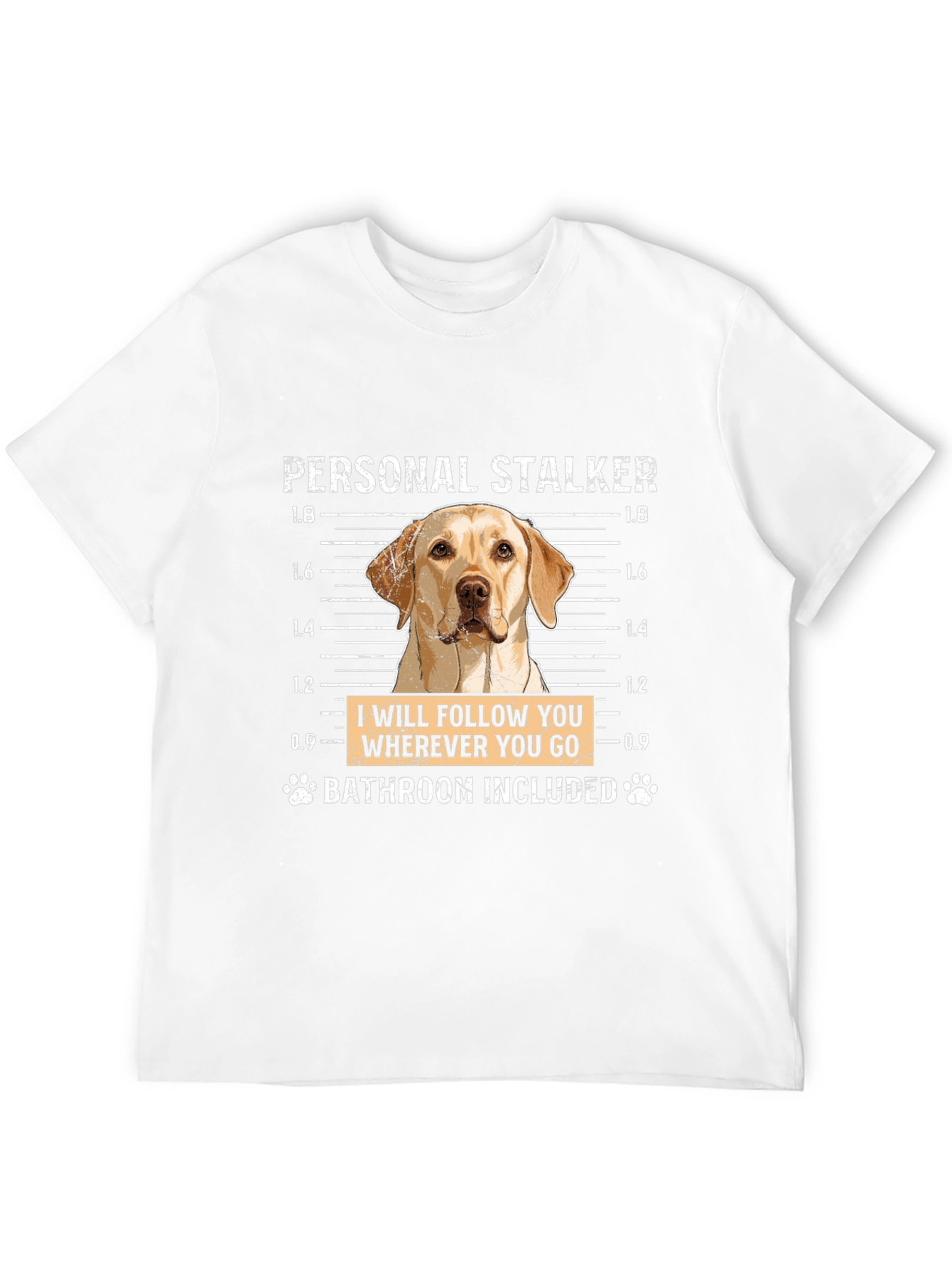 Personal Stalker Dog T-Shirt