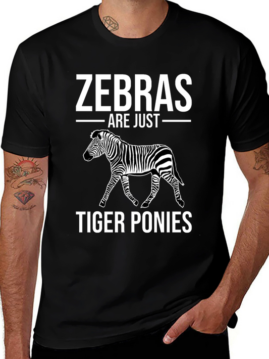 Zebras Are Just Tiger Ponies Graphic T-Shirt