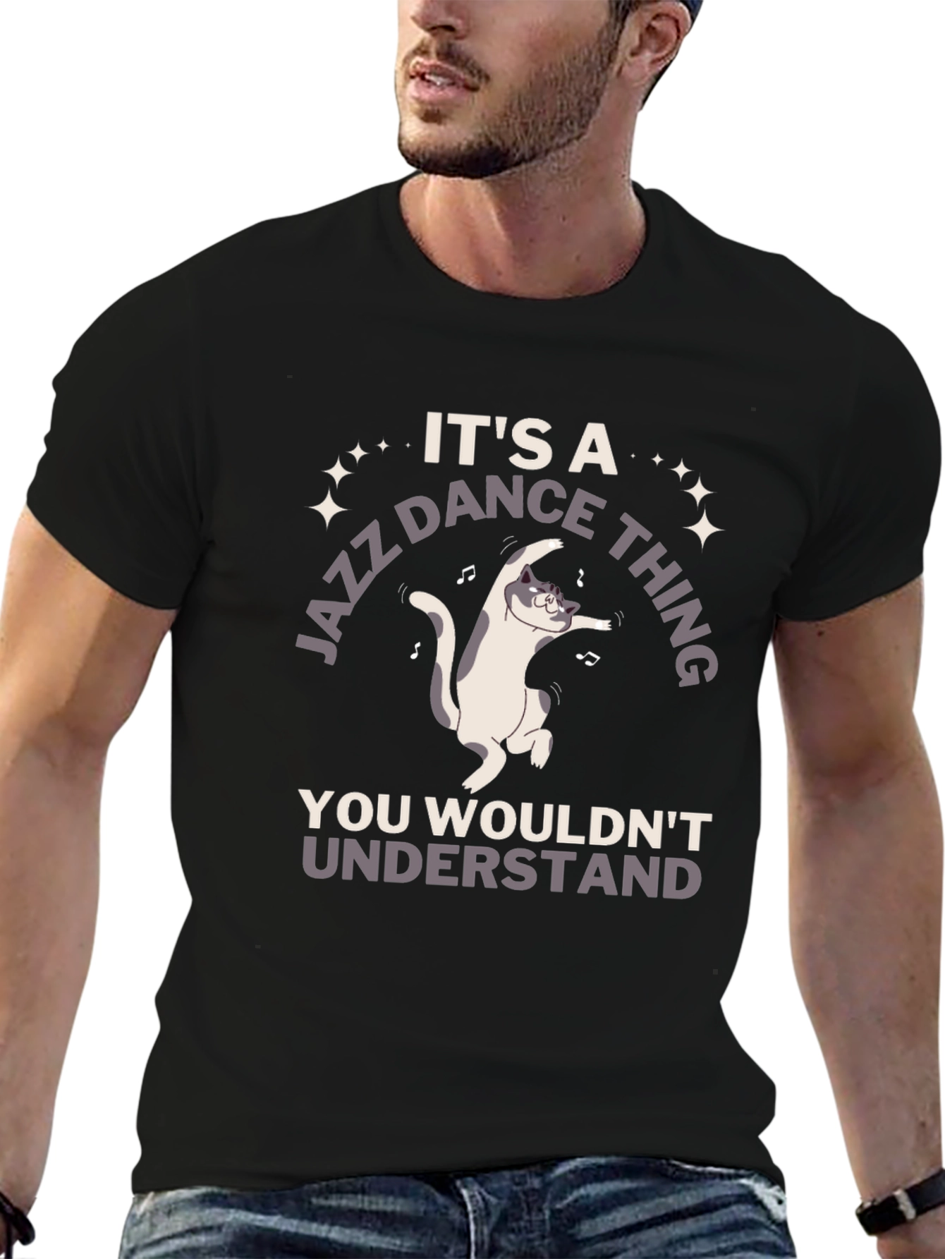 Jazz Dance Cat T-Shirt - You Wouldnt Understand!