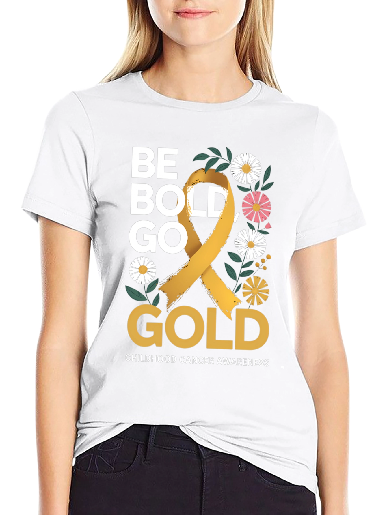 Be Bold Go Gold T-Shirt - Childhood Cancer Awareness