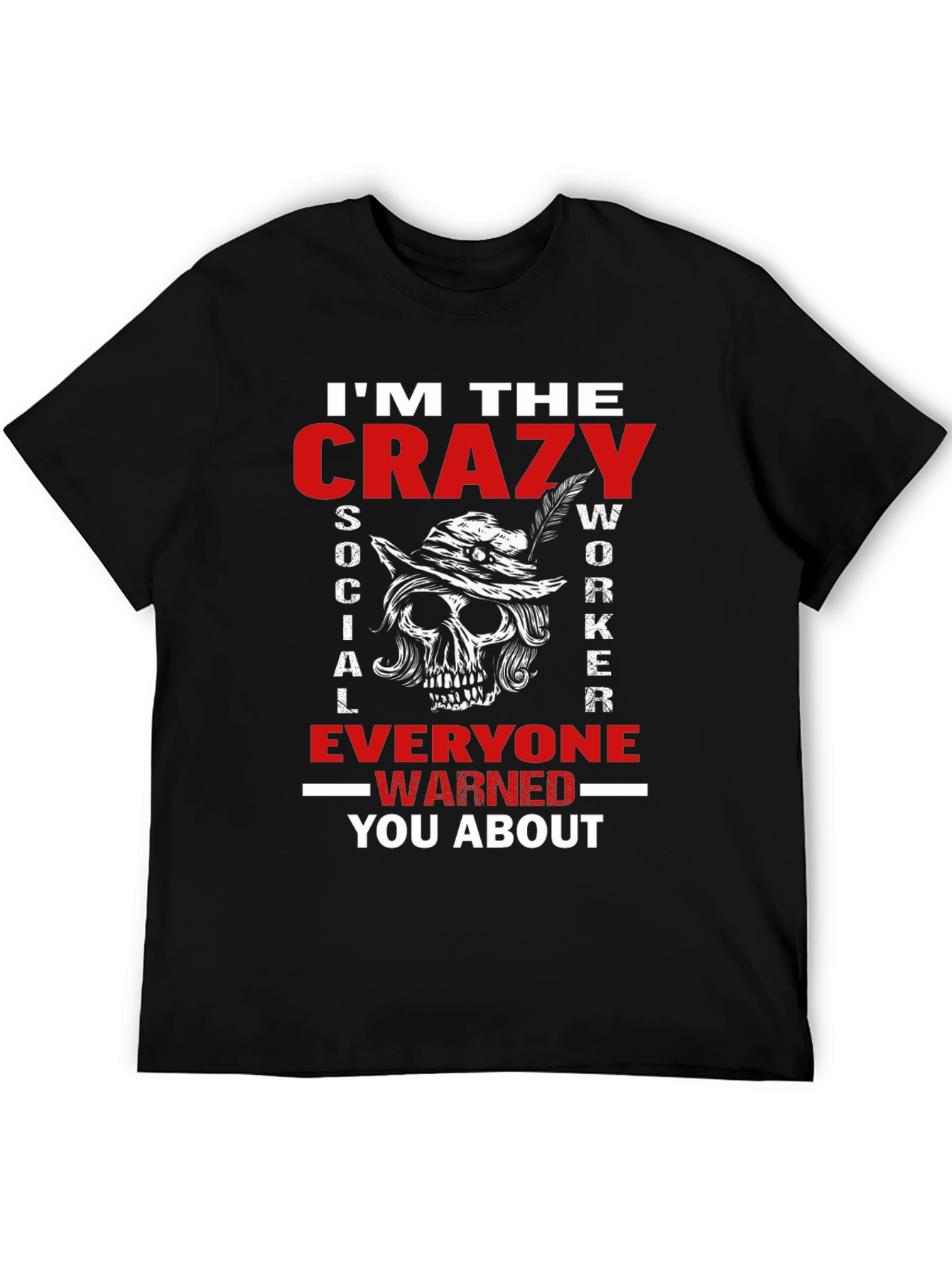 Crazy Social Worker Graphic Tee