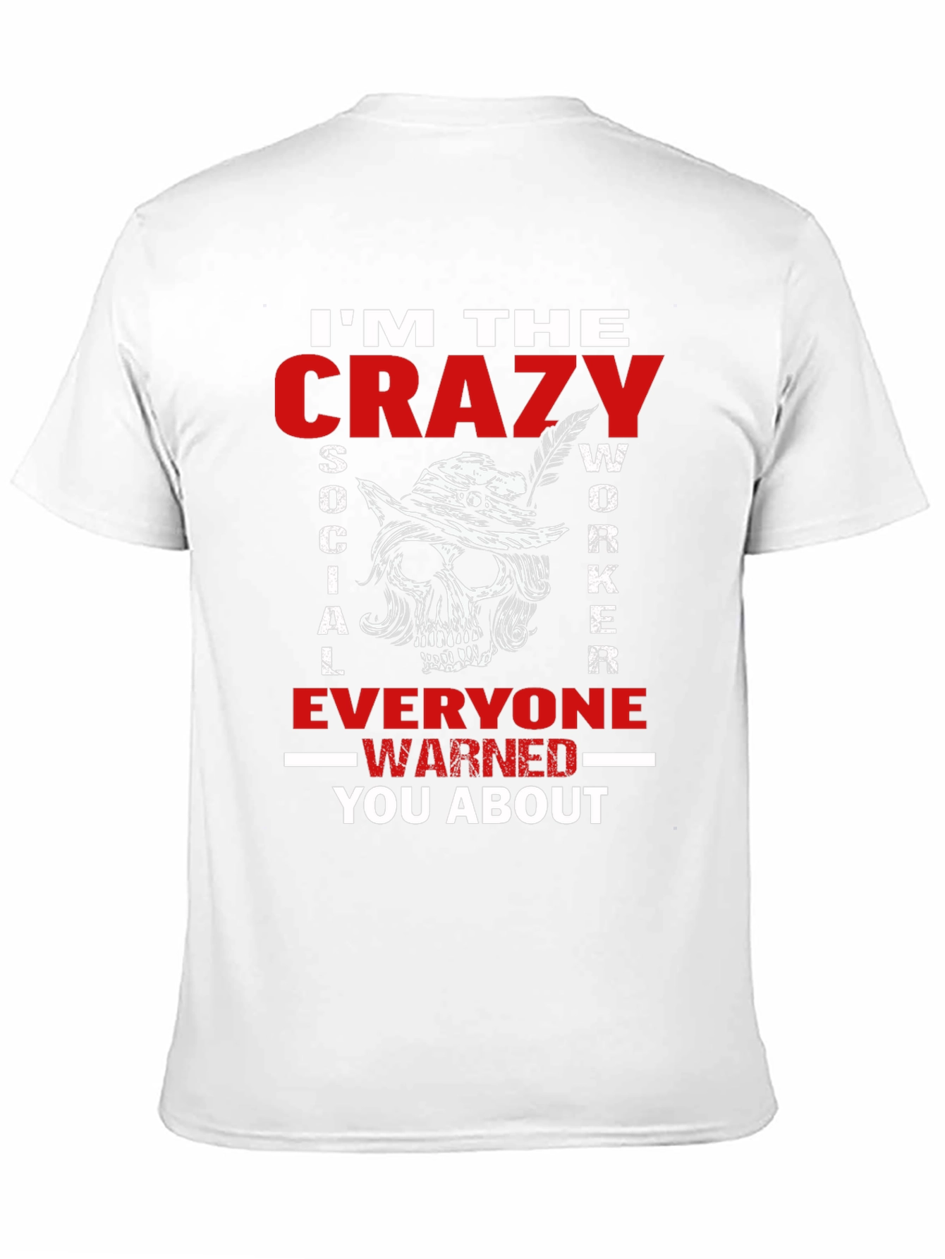 Crazy Social Worker Graphic Tee
