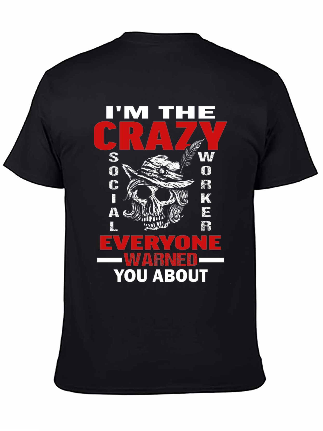 Crazy Social Worker Graphic Tee