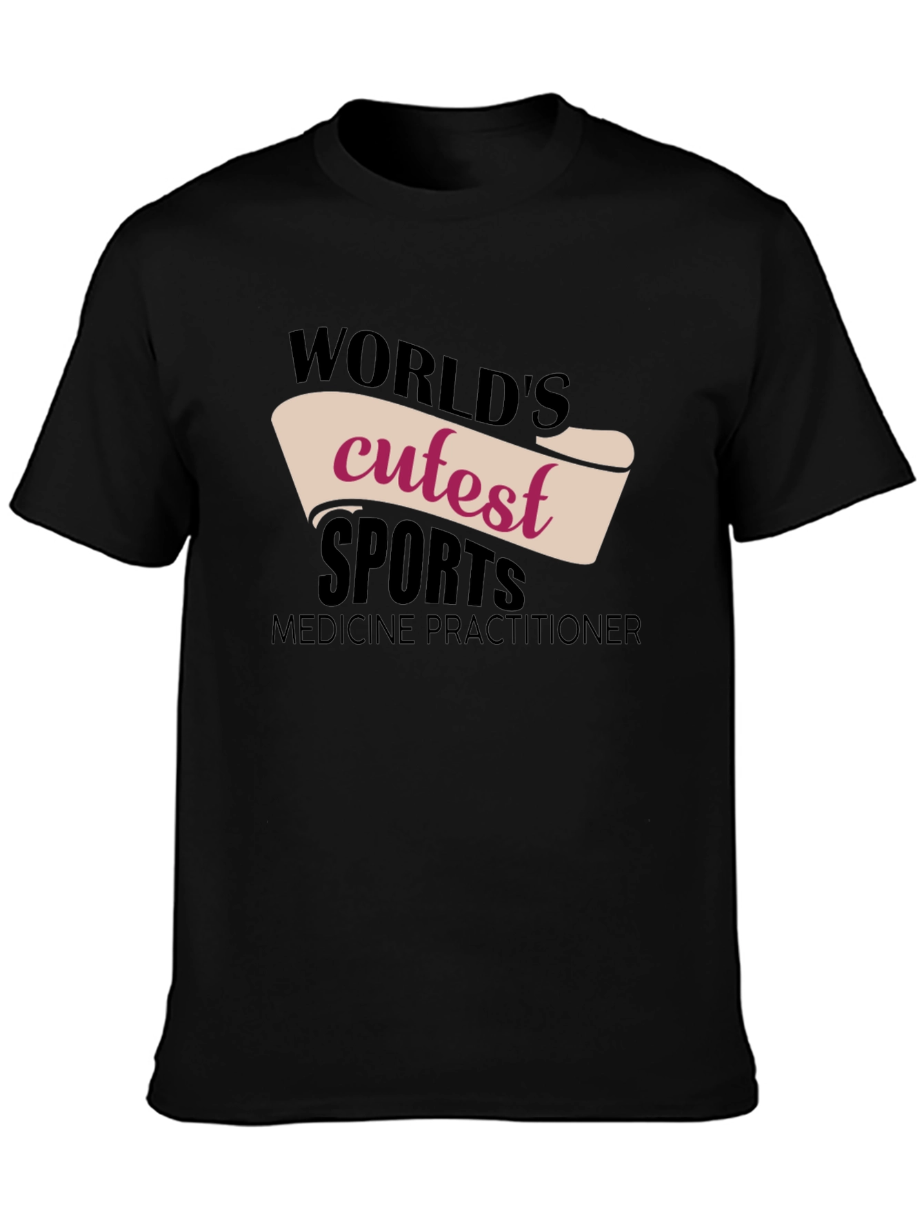 Worlds Cutest Sports Medicine Practitioner T-Shirt