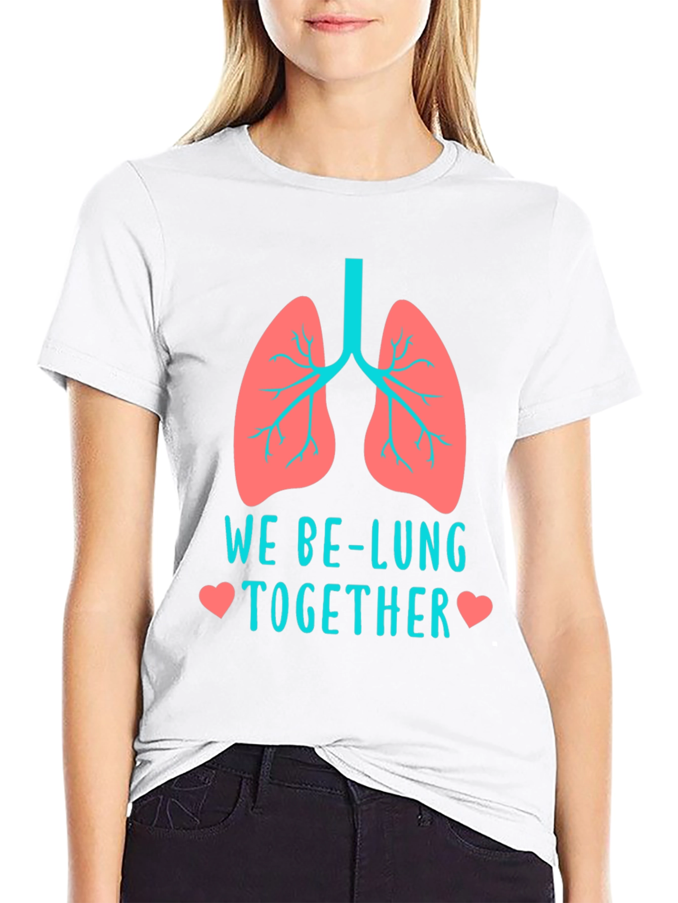 We Be-Lung Together Funny Anatomy T-Shirt