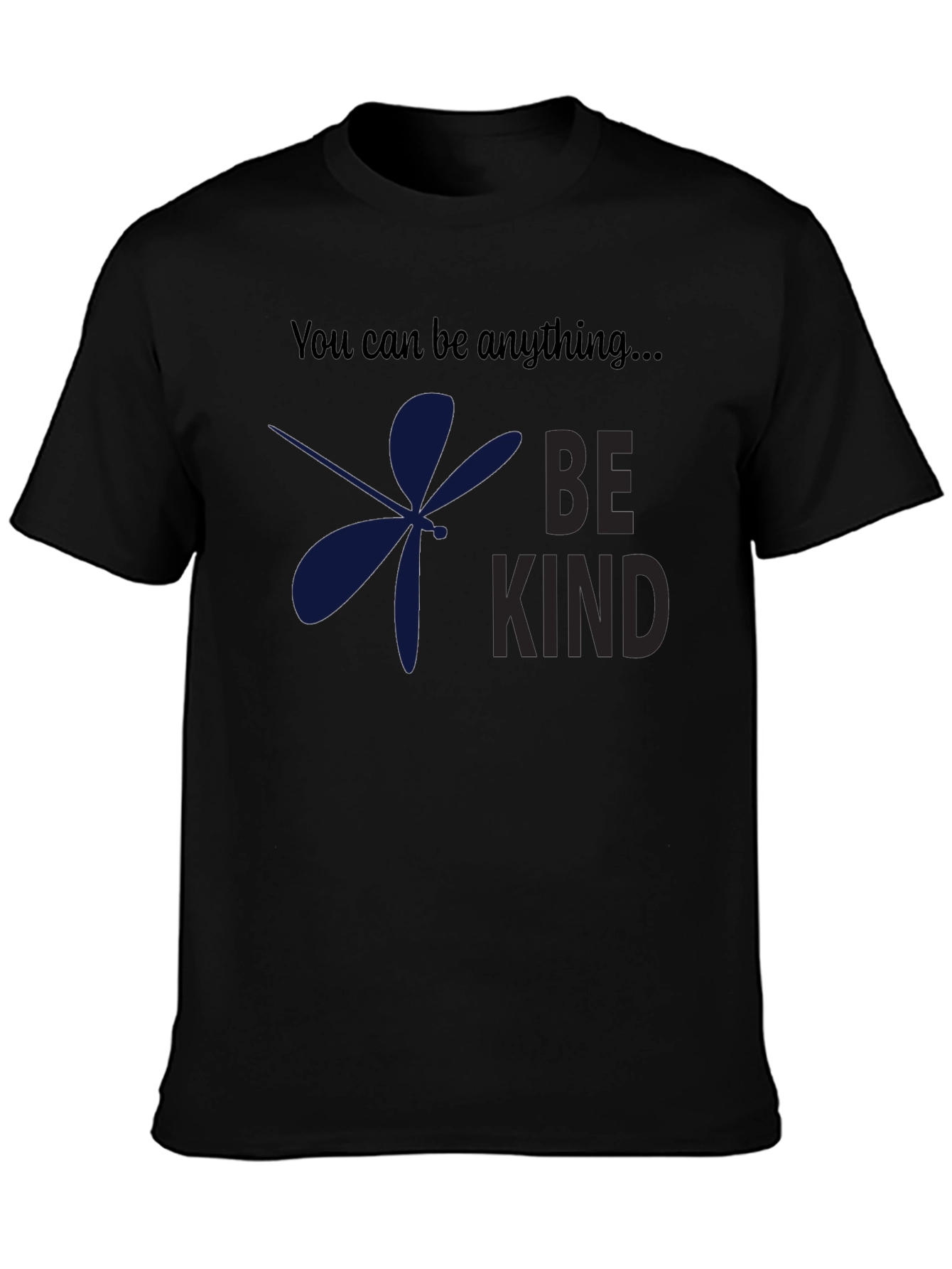 Be Kind Dragonfly T-Shirt: Motivational Graphic Tee