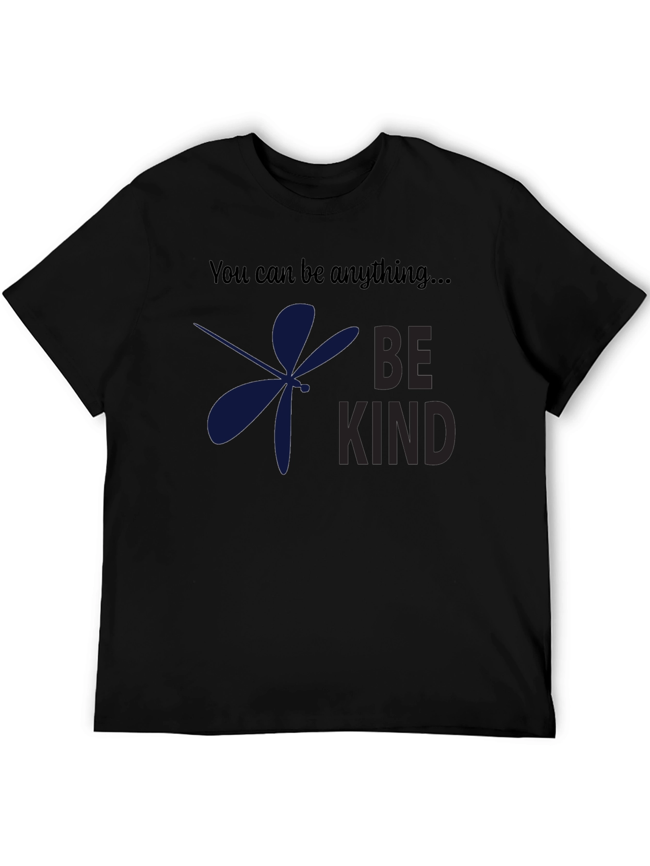 Be Kind Dragonfly T-Shirt: Motivational Graphic Tee