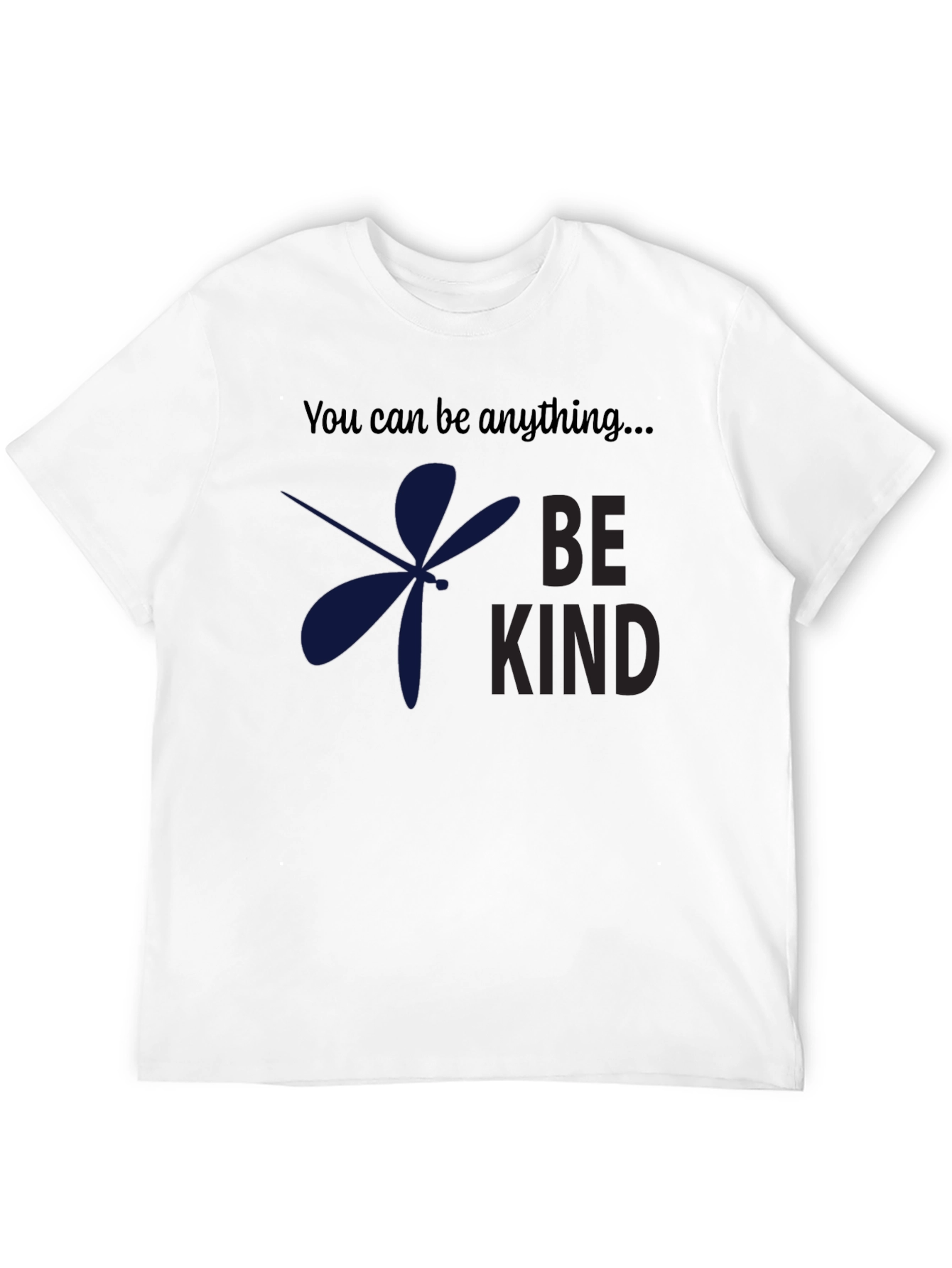 Be Kind Dragonfly T-Shirt: Motivational Graphic Tee