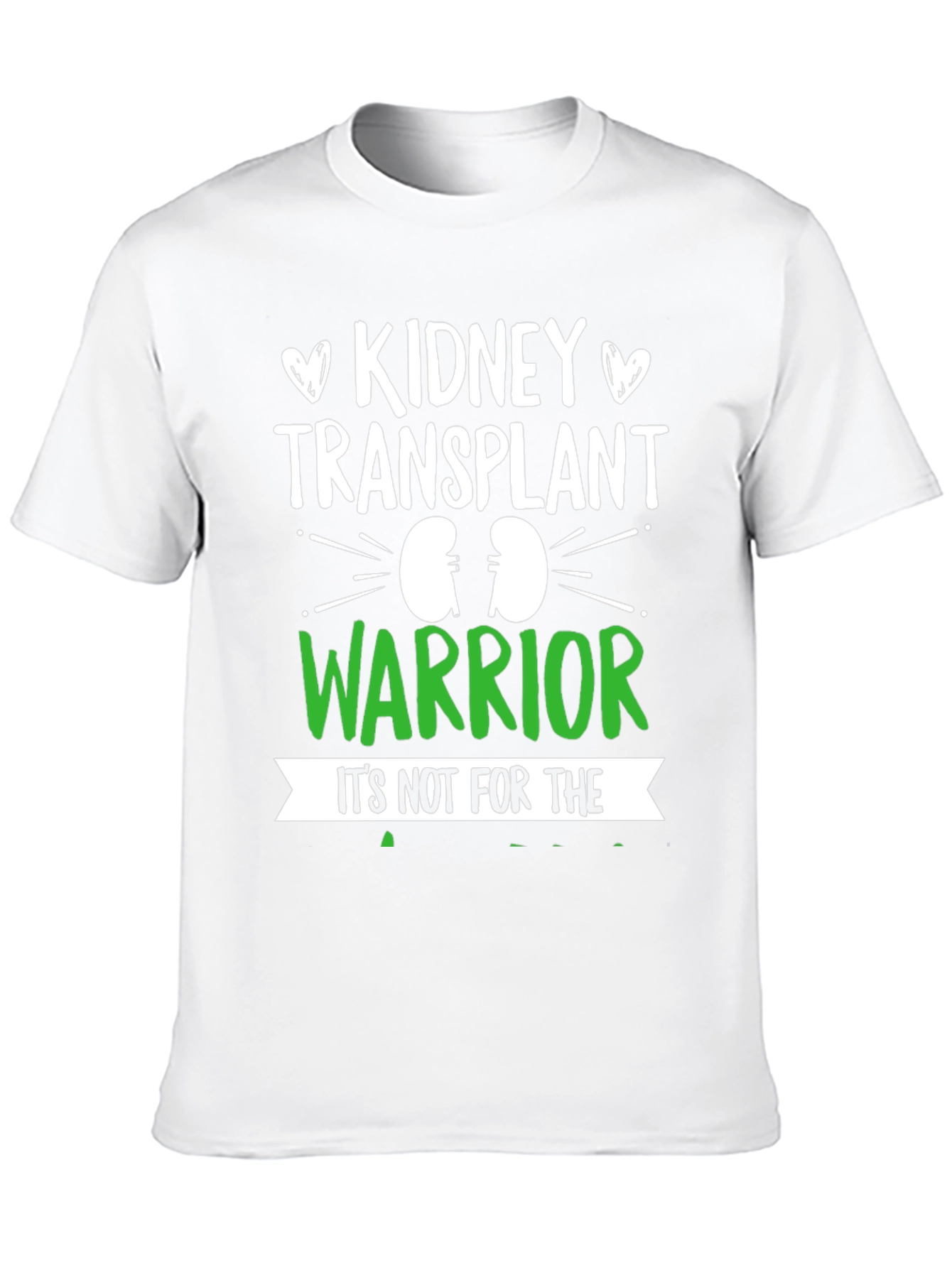 Kidney Transplant Warrior T-Shirt